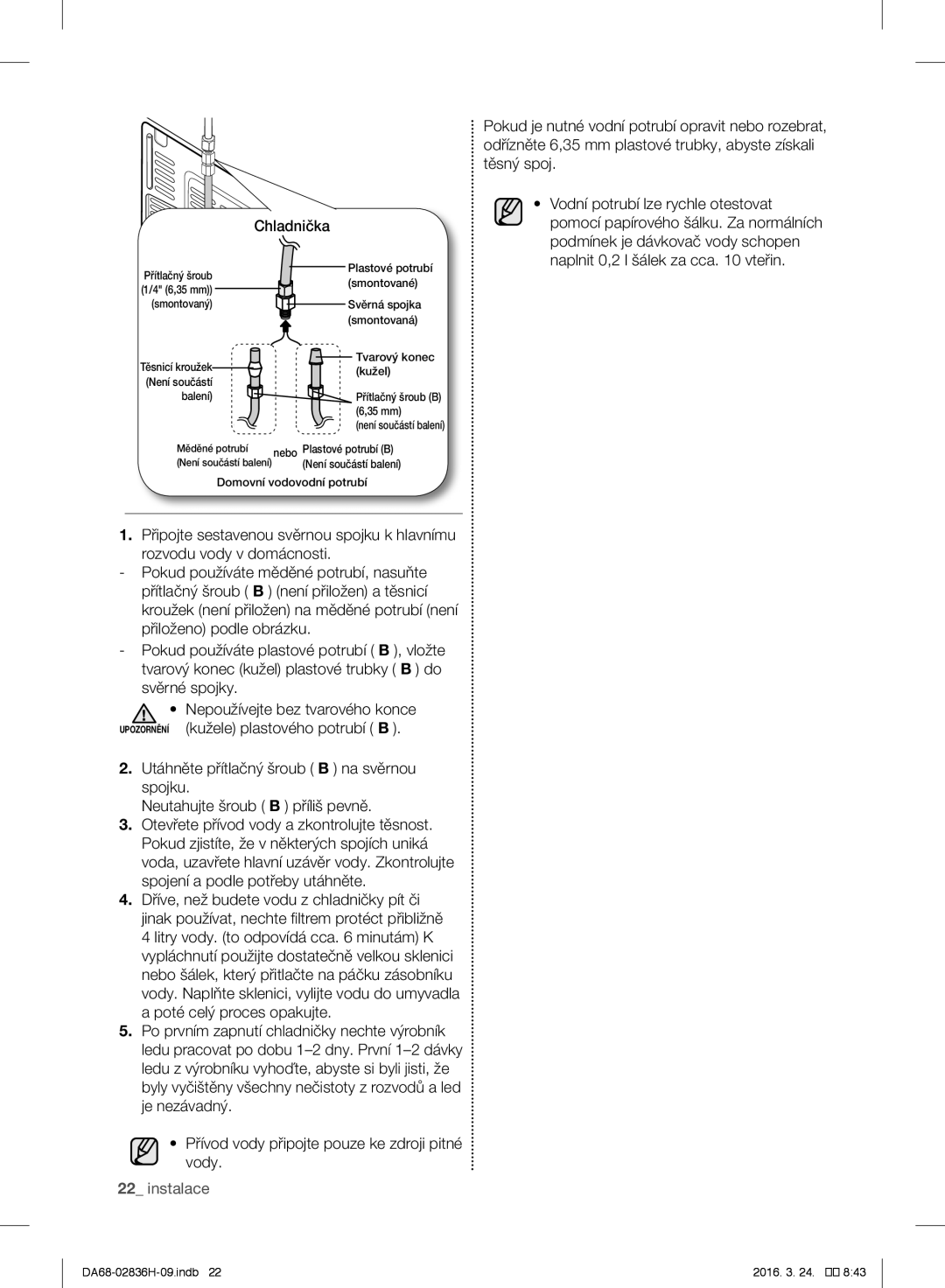 Samsung RF858VALASL/EF manual Podmínek je dávkovač vody schopen, Naplnit 0,2 l šálek za cca vteřin 