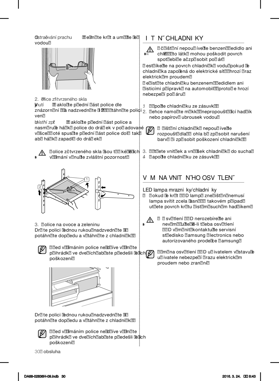 Samsung RF858VALASL/EF manual Čištění Chladničky, Výměna Vnitřního Osvětlení, LED lampa mrazničky/chladničky 