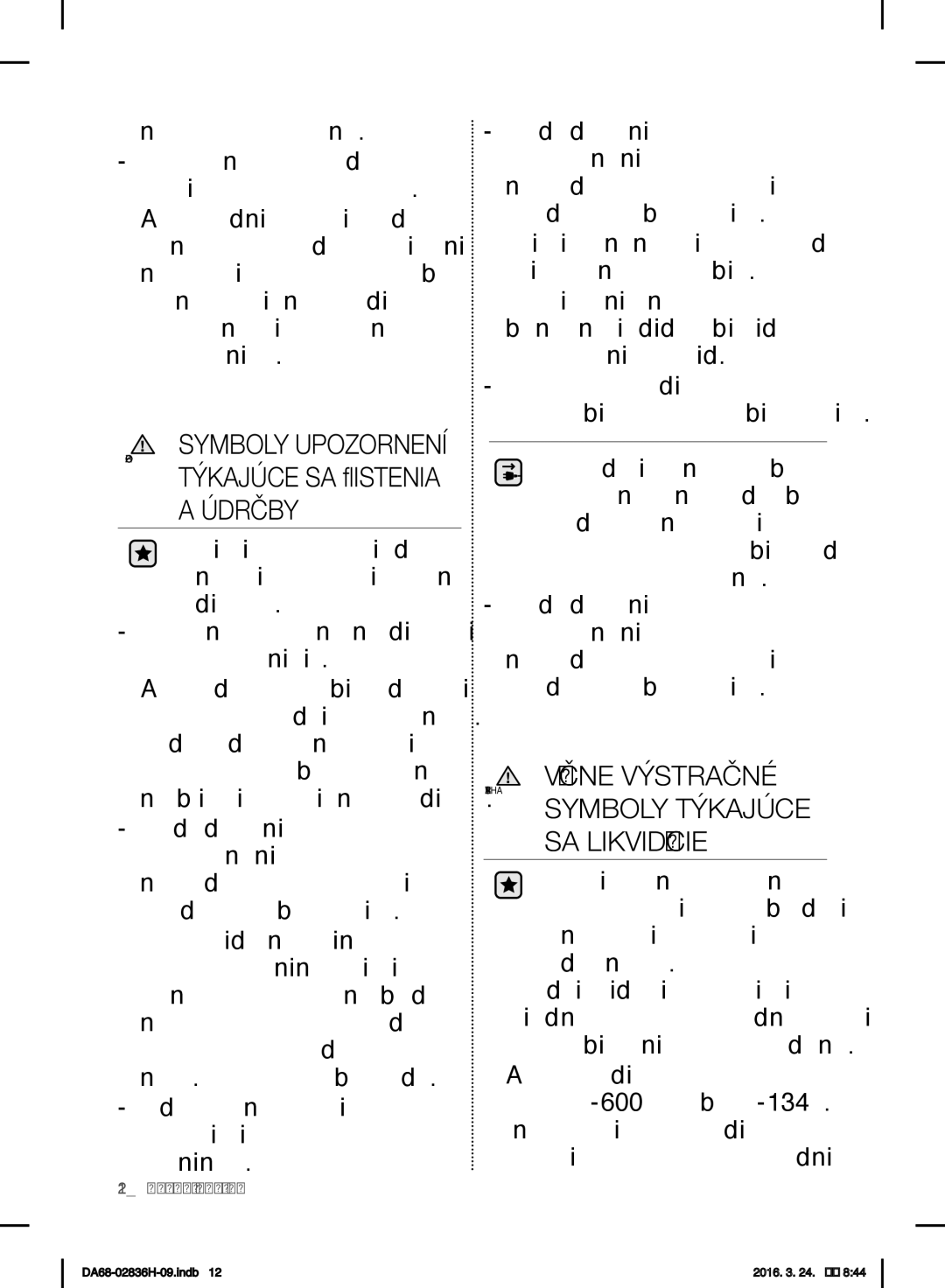 Samsung RF858VALASL/EF manual Údržby, Vážne Výstražné Výstraha Symboly Týkajúce SA Likvidácie 