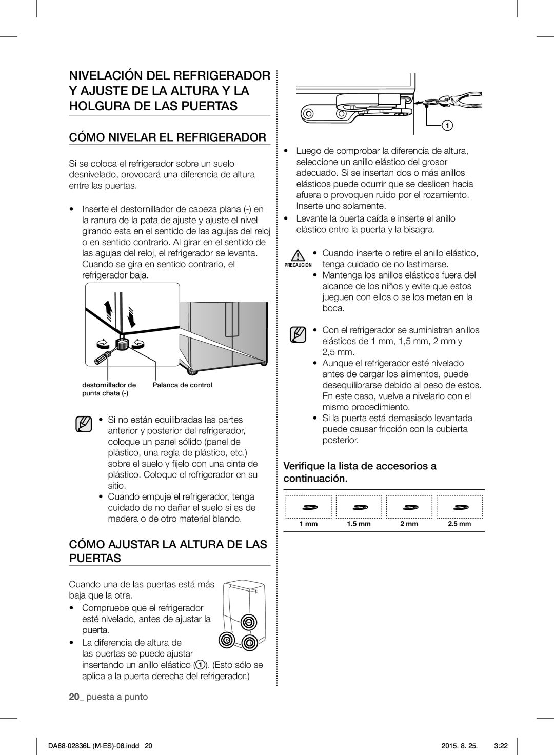 Samsung RF858VALASL/EU manual Cómo Nivelar EL Refrigerador, Cómo Ajustar LA Altura DE LAS Puertas 