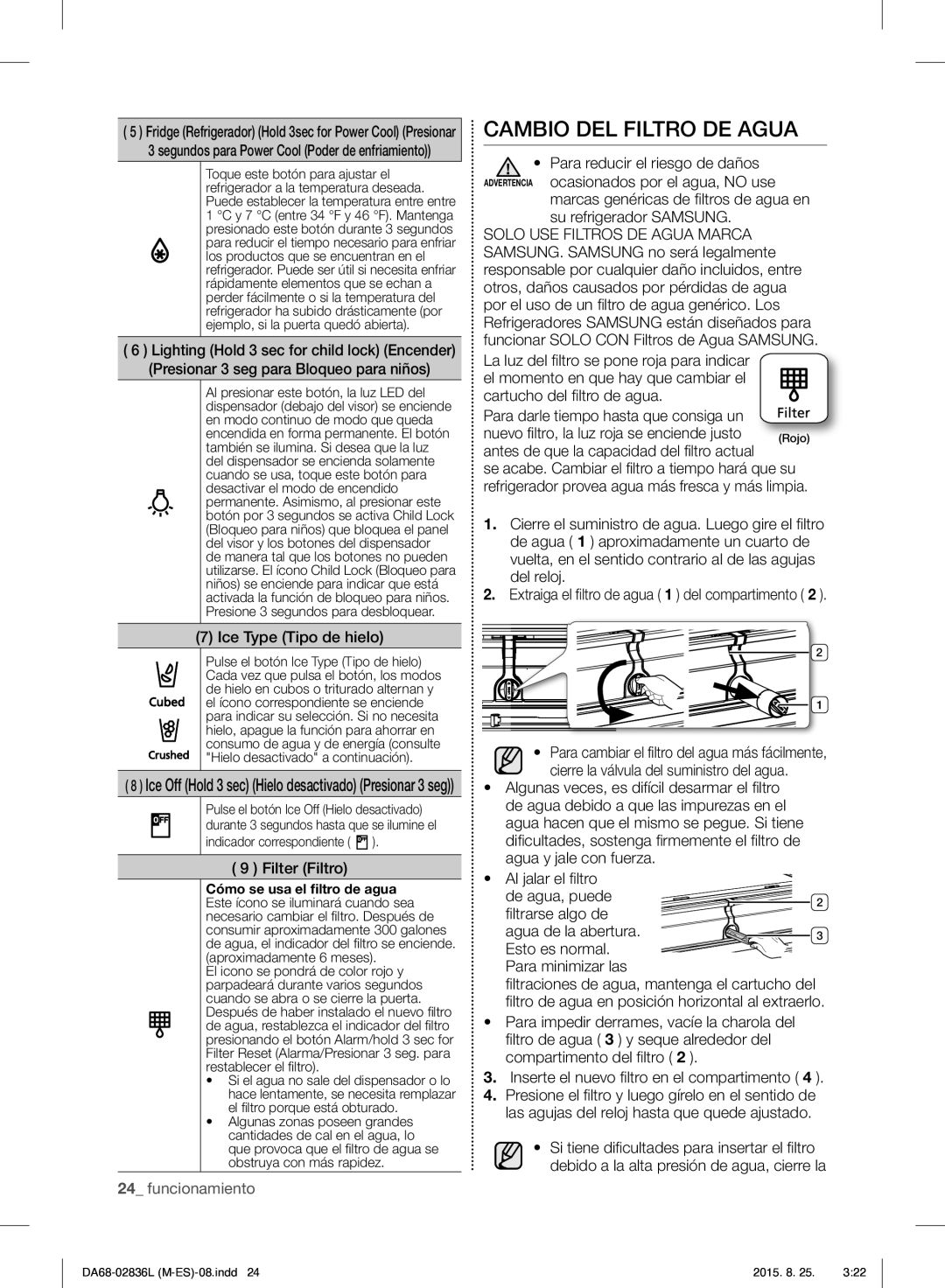 Samsung RF858VALASL/EU manual Cambio DEL Filtro DE Agua, Ice Type Tipo de hielo, Filter Filtro 