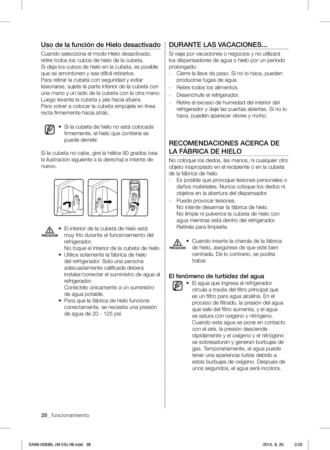 Samsung RF858VALASL/EU manual Durante LAS Vacaciones, Recomendaciones Acerca DE LA Fábrica DE Hielo 