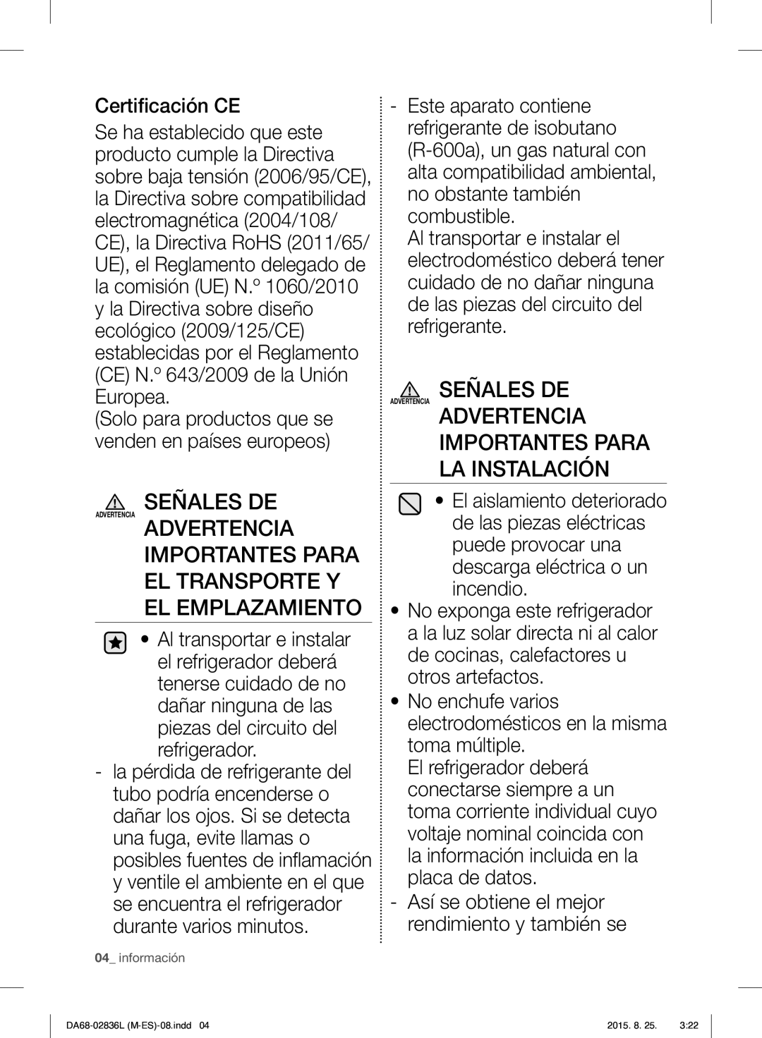 Samsung RF858VALASL/EU manual Señales DE, Certiﬁcación CE 