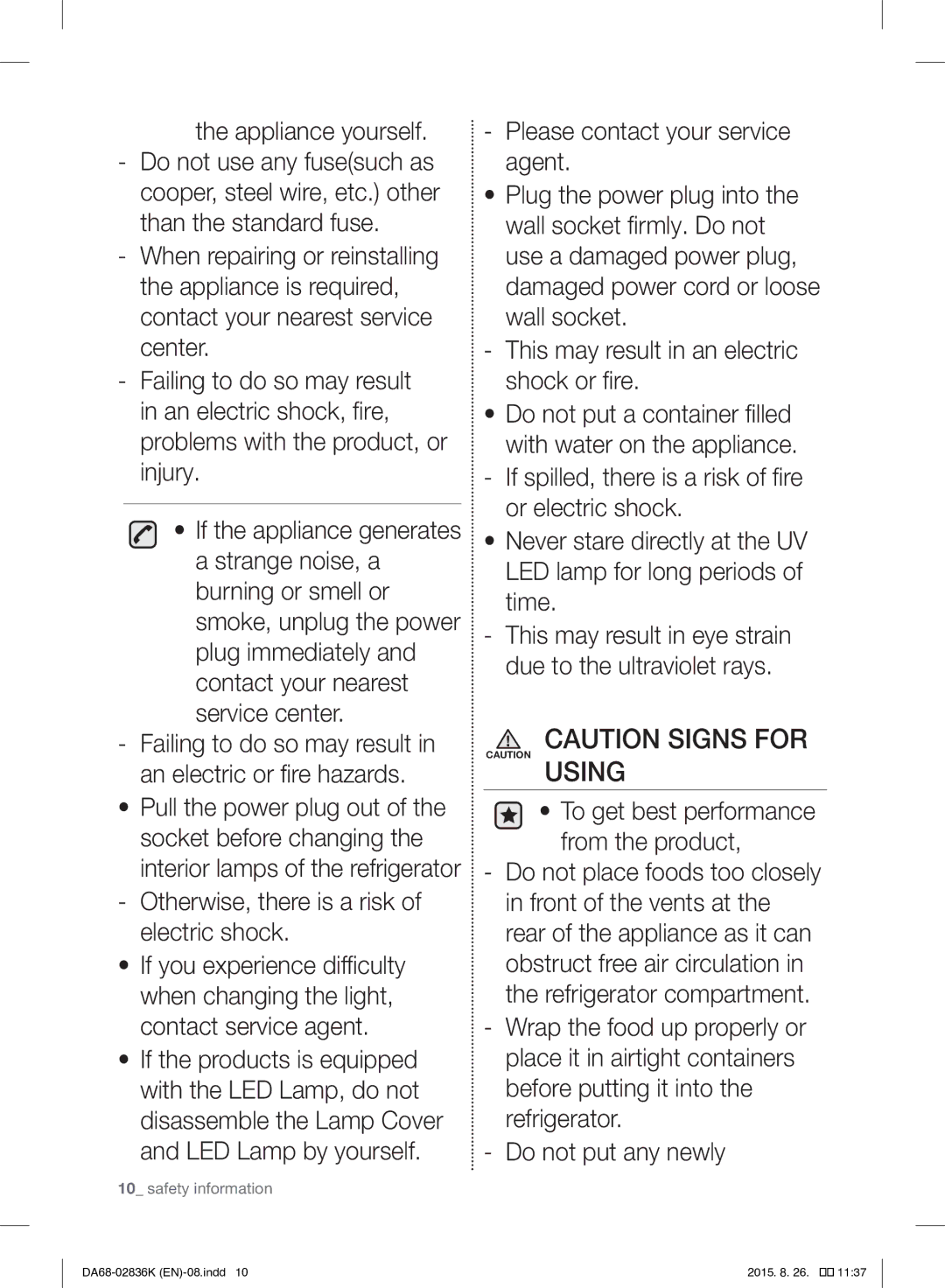 Samsung RF858VALASL/EU manual Otherwise, there is a risk of electric shock, To get best performance from the product 