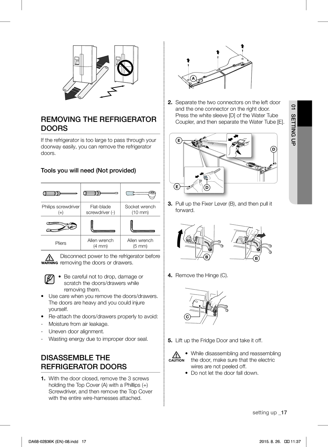 Samsung RF858VALASL/EU Removing the Refrigerator Doors, Disassemble Refrigerator Doors, Tools you will need Not provided 