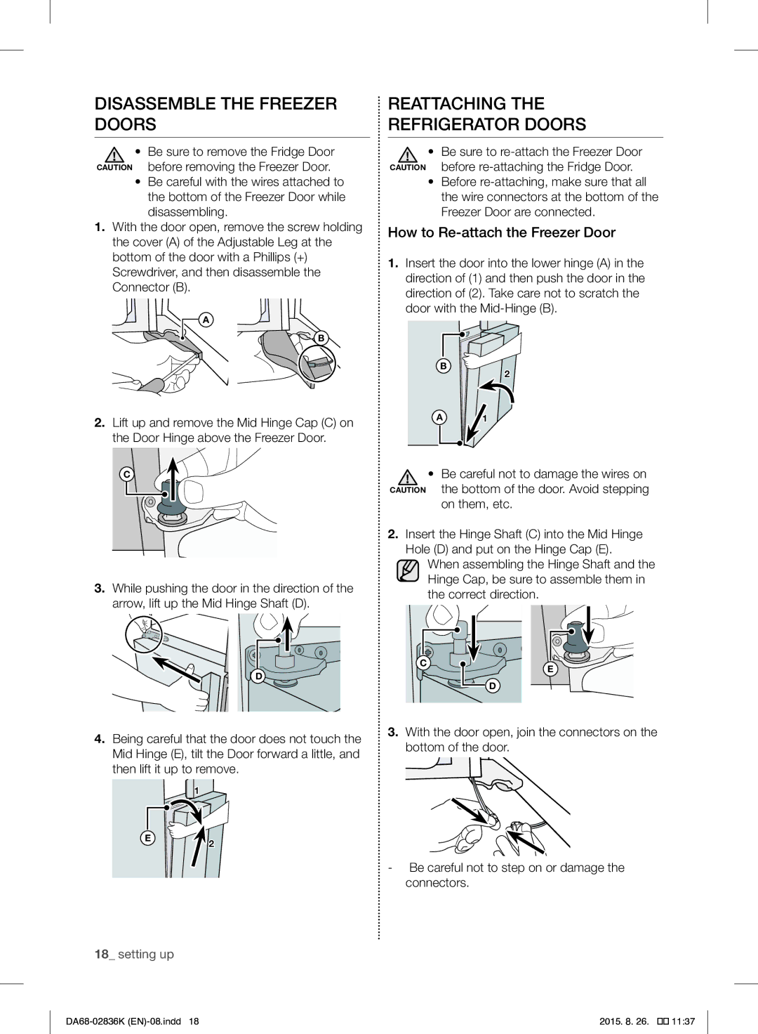 Samsung RF858VALASL/EU Disassemble the Freezer Doors, Reattaching Refrigerator Doors, How to Re-attach the Freezer Door 