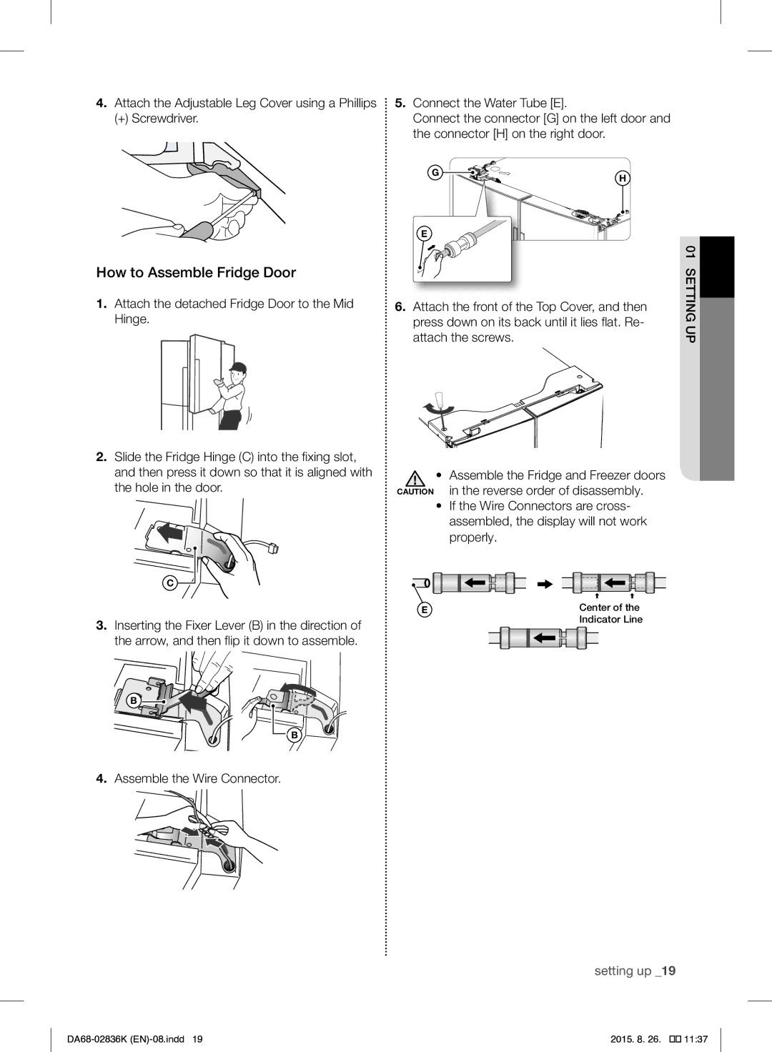 Samsung RF858VALASL/EU manual How to Assemble Fridge Door, Connector H on the right door 