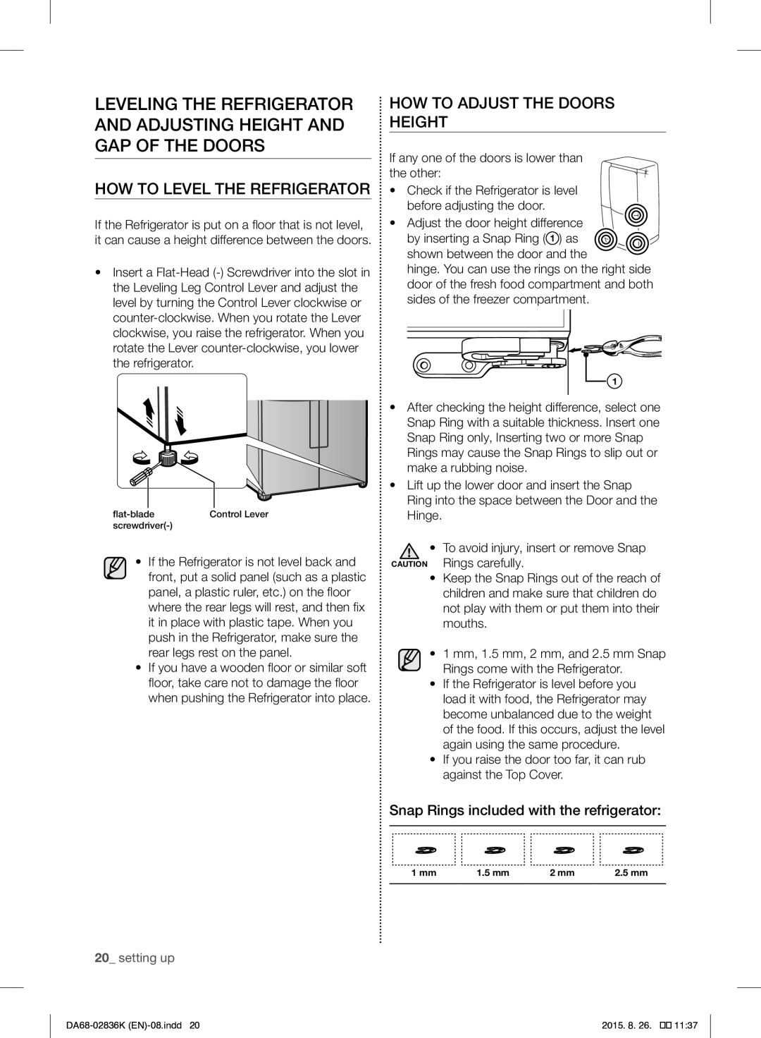 Samsung RF858VALASL/EU manual HOW to Level the Refrigerator, HOW to Adjust the Doors Height 