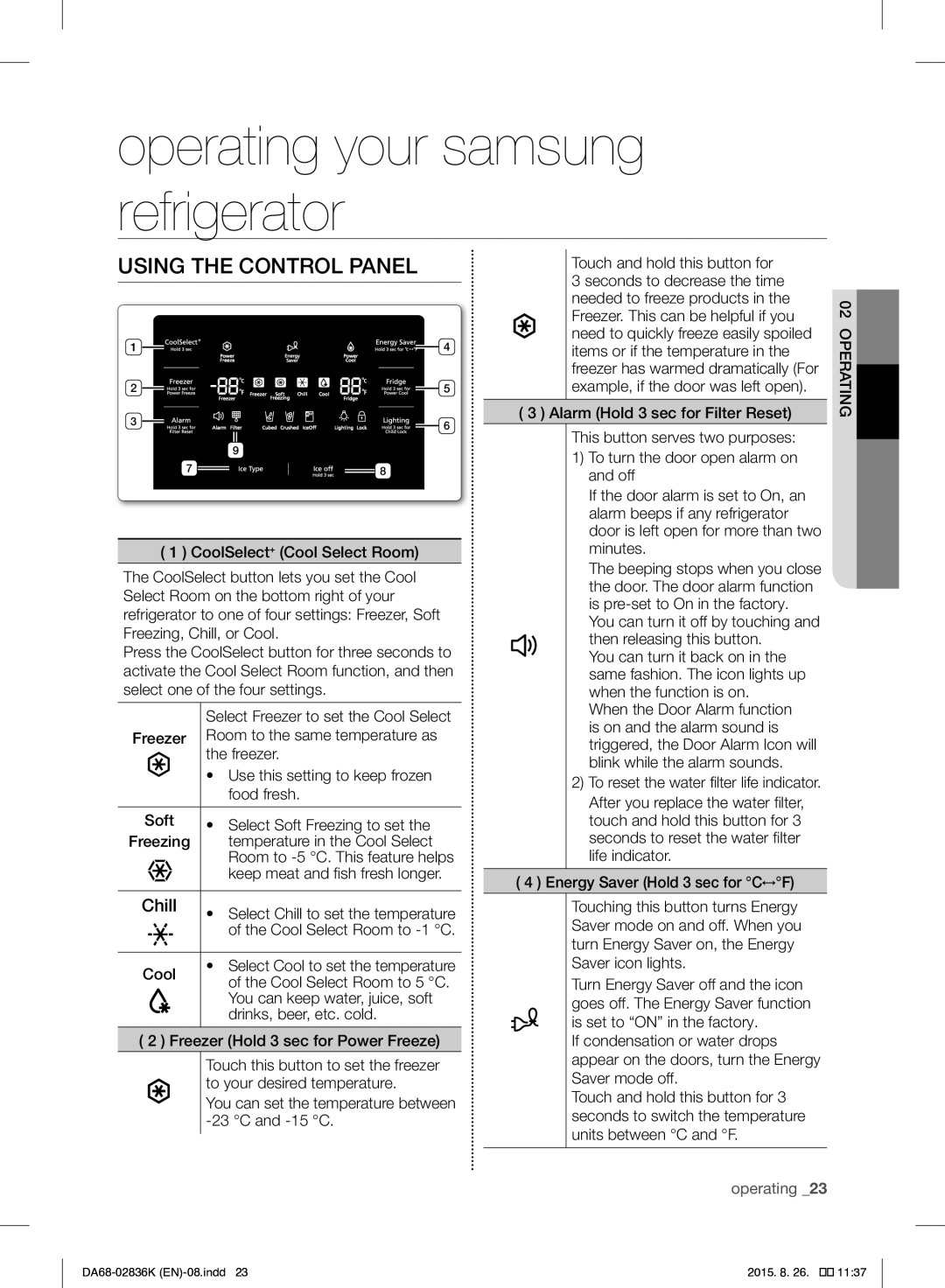 Samsung RF858VALASL/EU manual Operating your samsung refrigerator, Using the Control Panel, Chill 