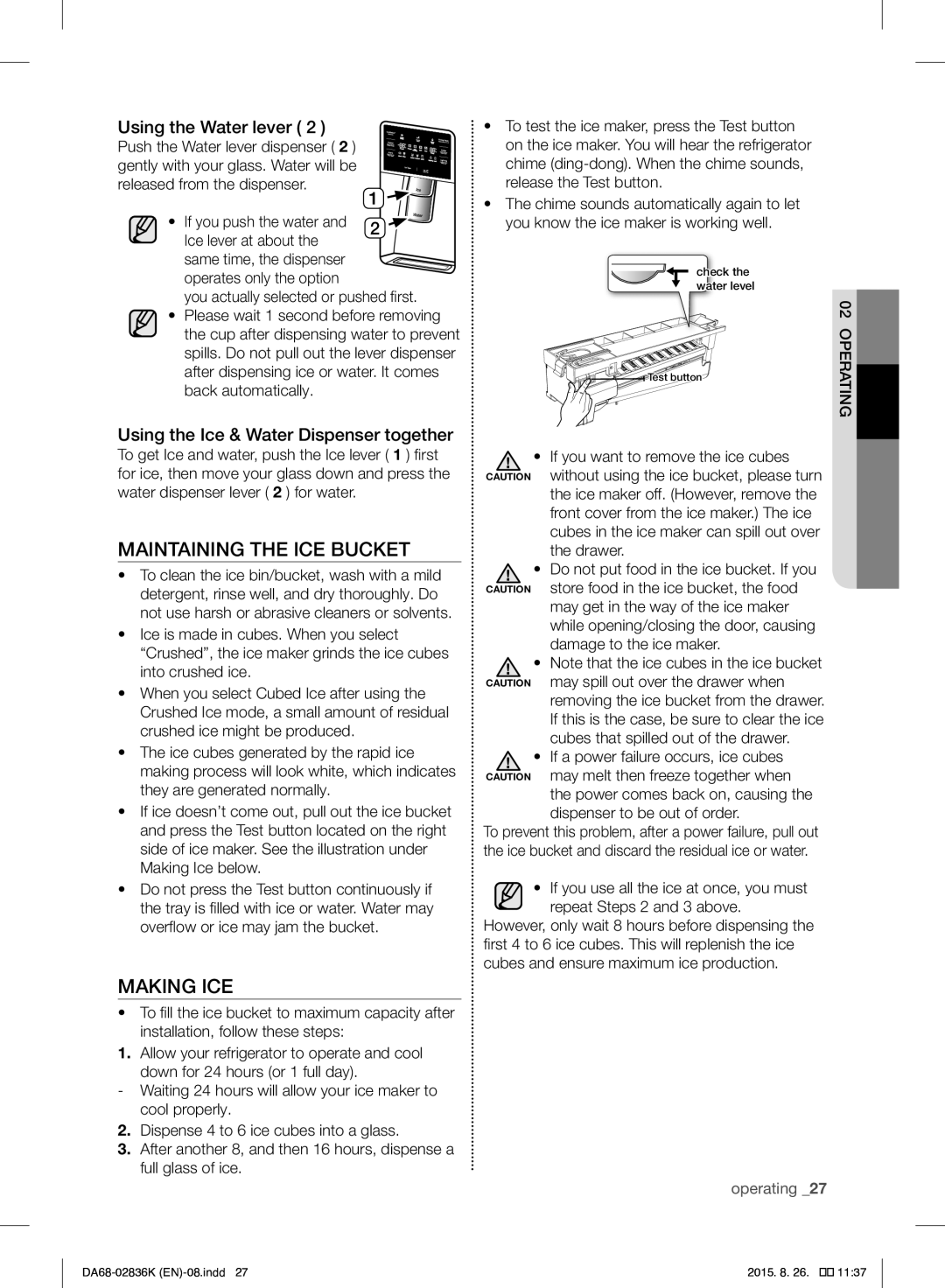 Samsung RF858VALASL/EU manual Maintaining the ICE Bucket, Making ICE, Using the Water lever 