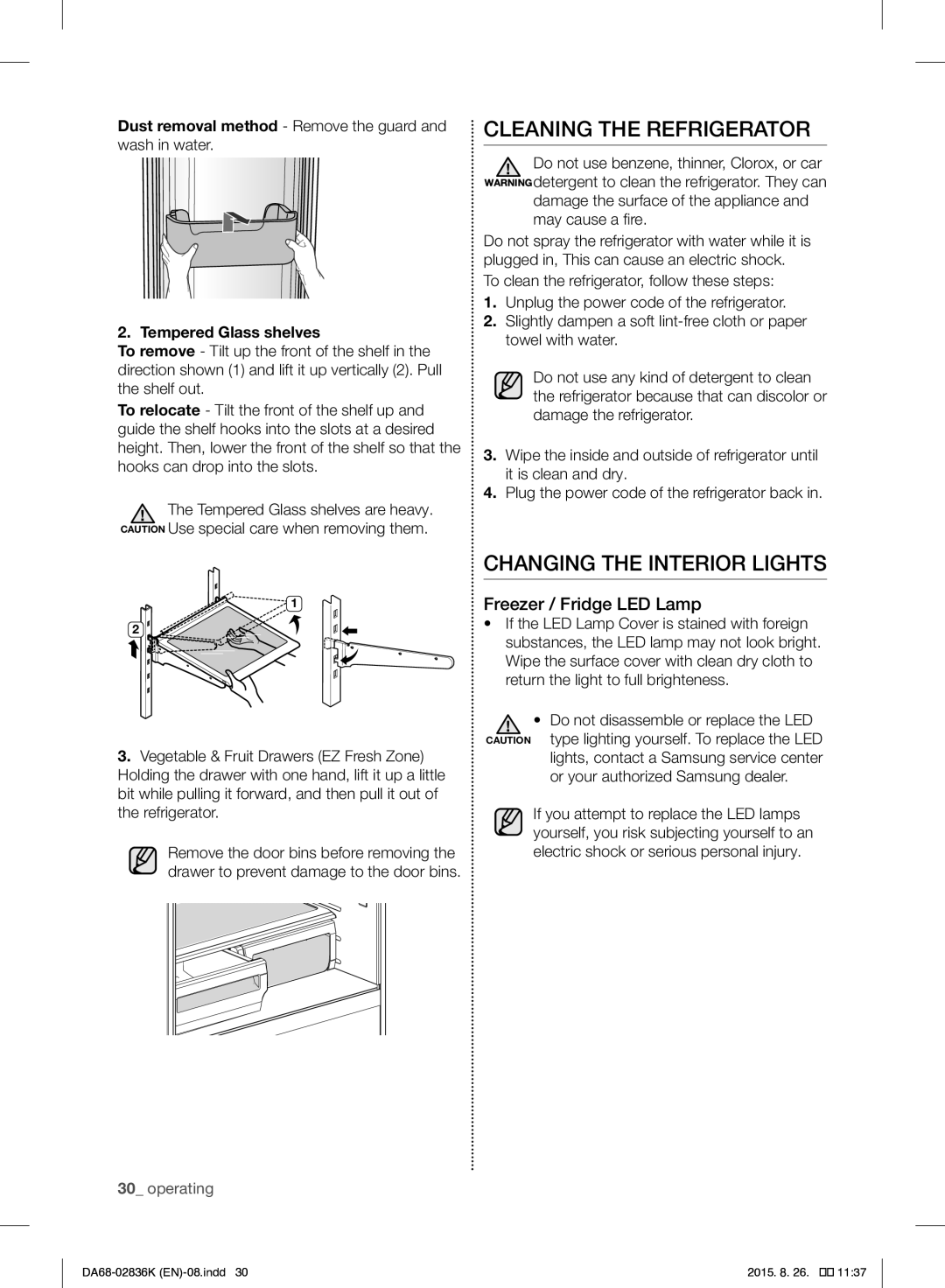 Samsung RF858VALASL/EU manual Cleaning the Refrigerator, Changing the Interior Lights, Freezer / Fridge LED Lamp 