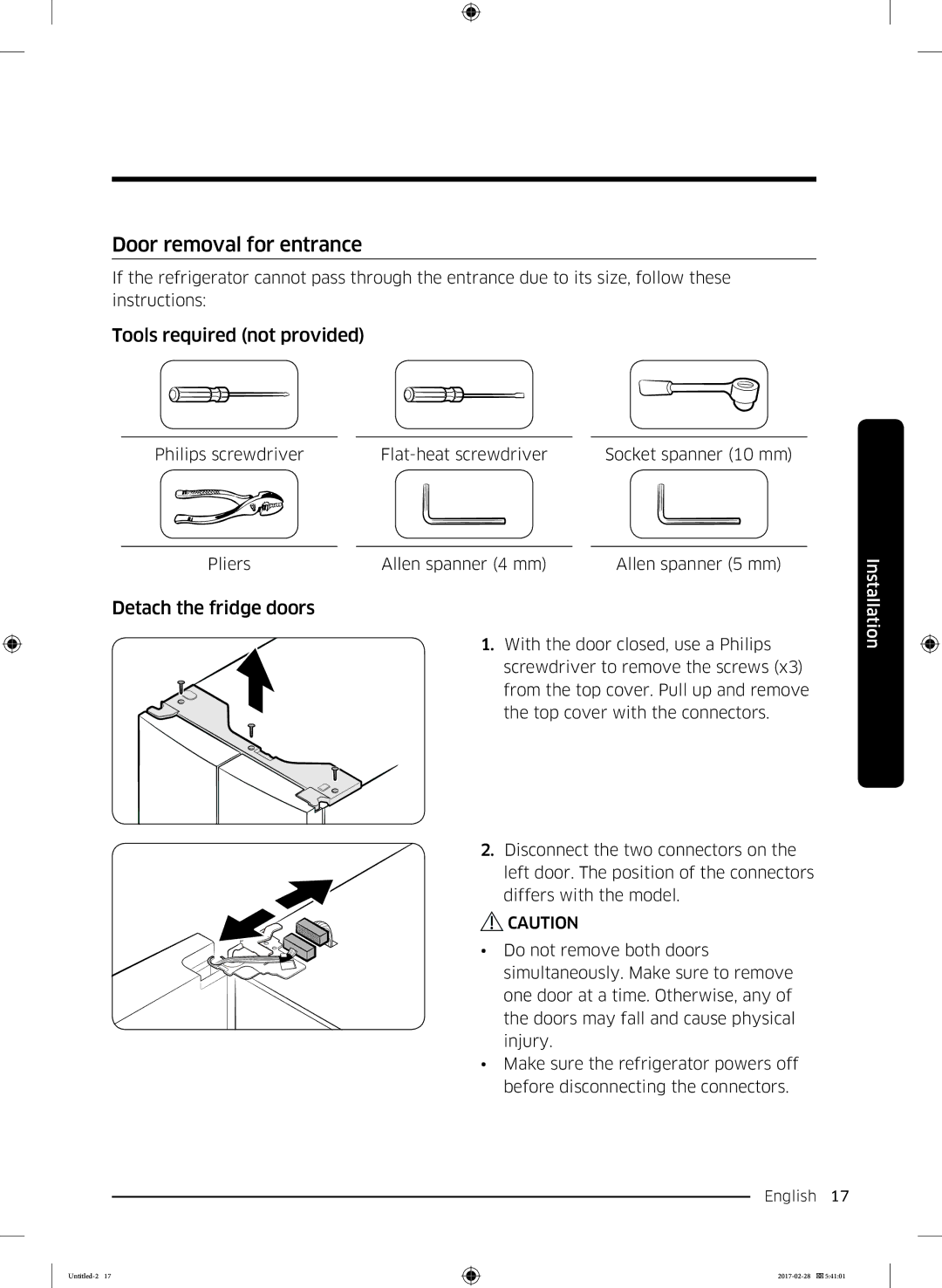 Samsung RF85K9002SR/ML manual Door removal for entrance, Tools required not provided, Detach the fridge doors 