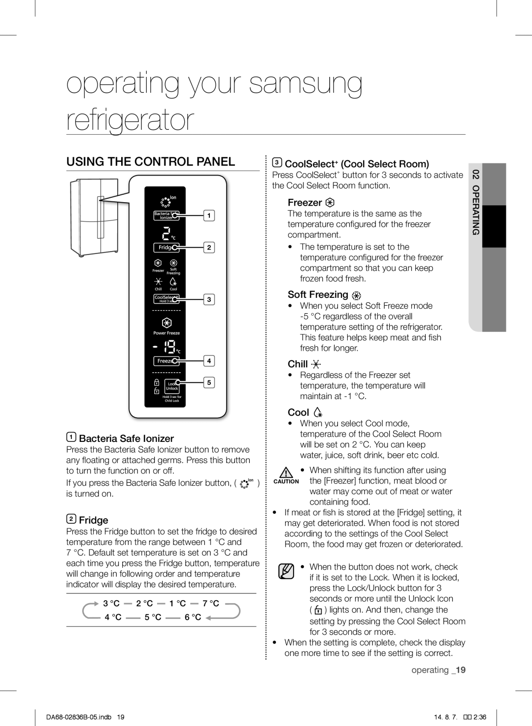 Samsung RF905QBLASP/ML manual Operating your samsung refrigerator, Using the Control Panel 