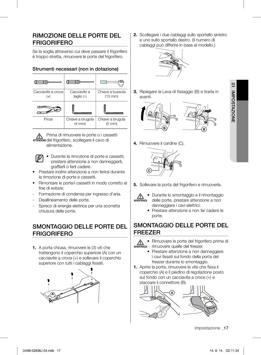 Samsung RF905VCLASL/ES manual Rimozione Delle Porte DEL, Smontaggio Delle Porte DEL, Frigorifero Freezer 