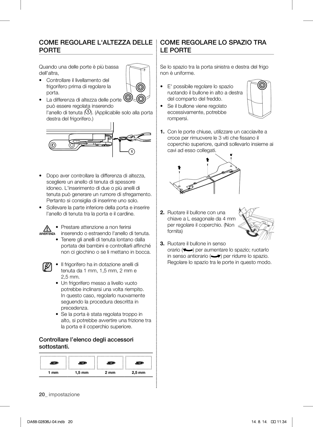 Samsung RF905VCLASL/ES manual Controllare l’elenco degli accessori sottostanti 