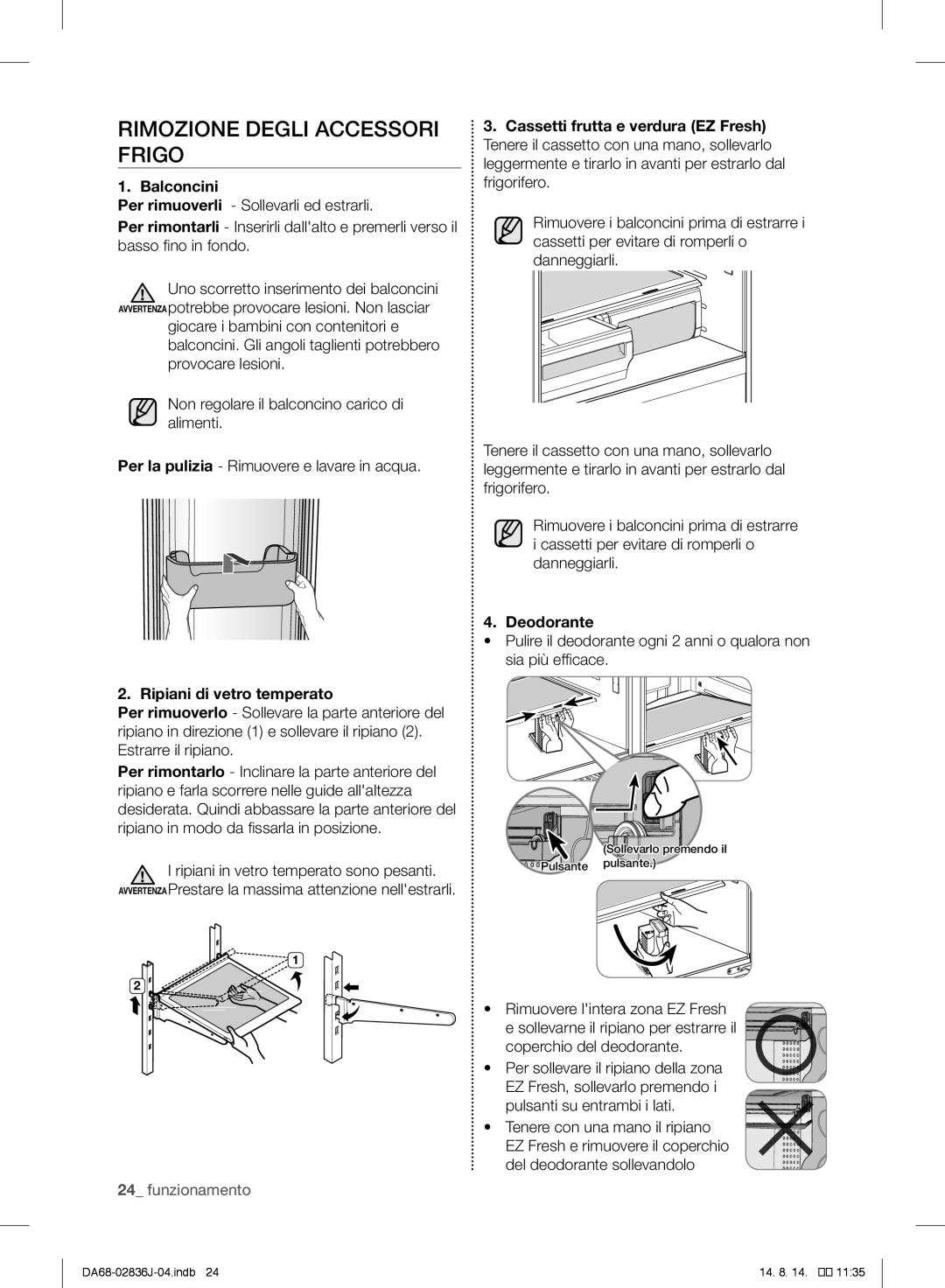 Samsung RF905VCLASL/ES manual Rimozione Degli Accessori Frigo, Balconcini 