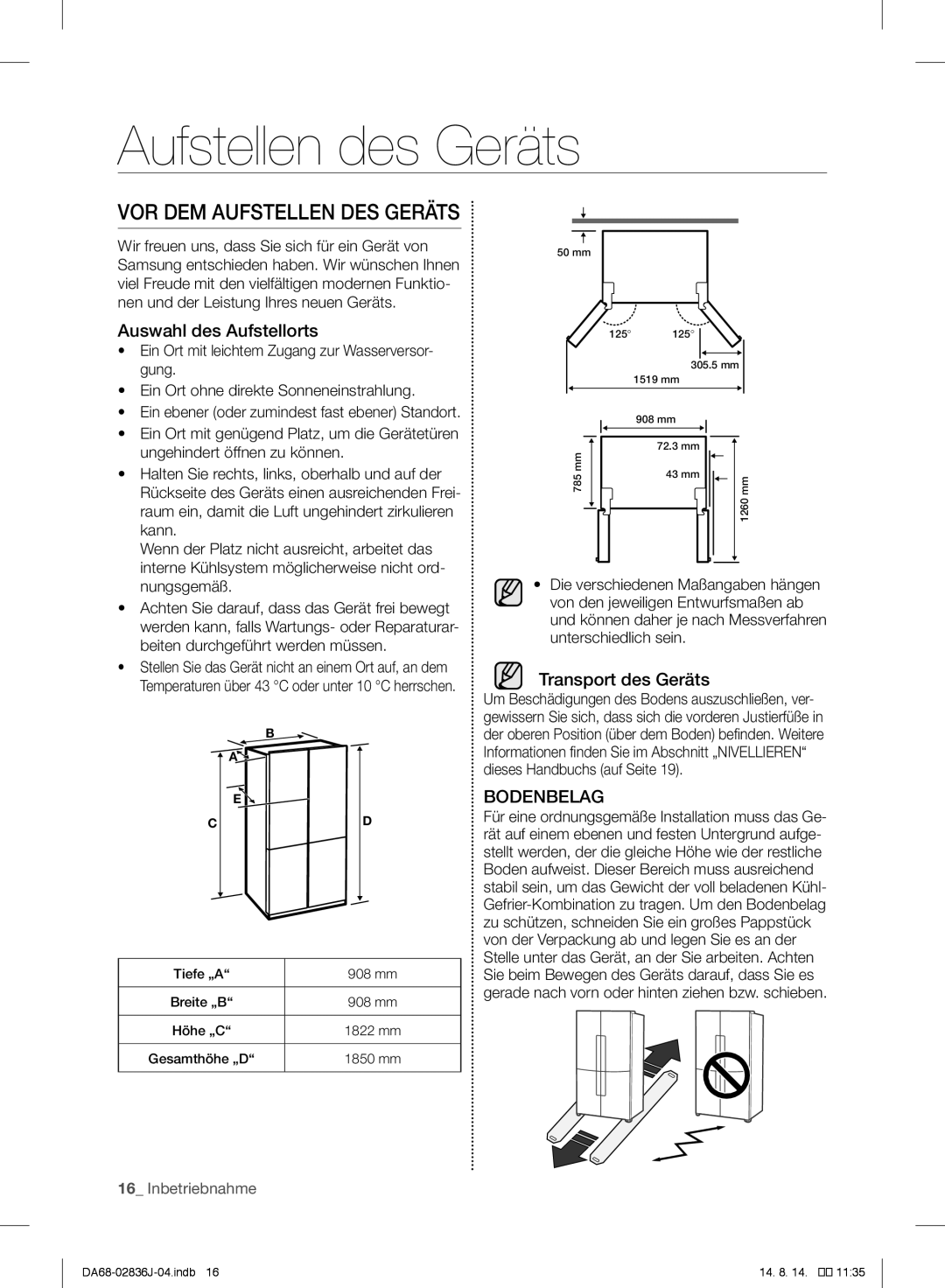 Samsung RF905VCLASL/ES manual Aufstellen des Geräts, Auswahl des Aufstellorts, Transport des Geräts 