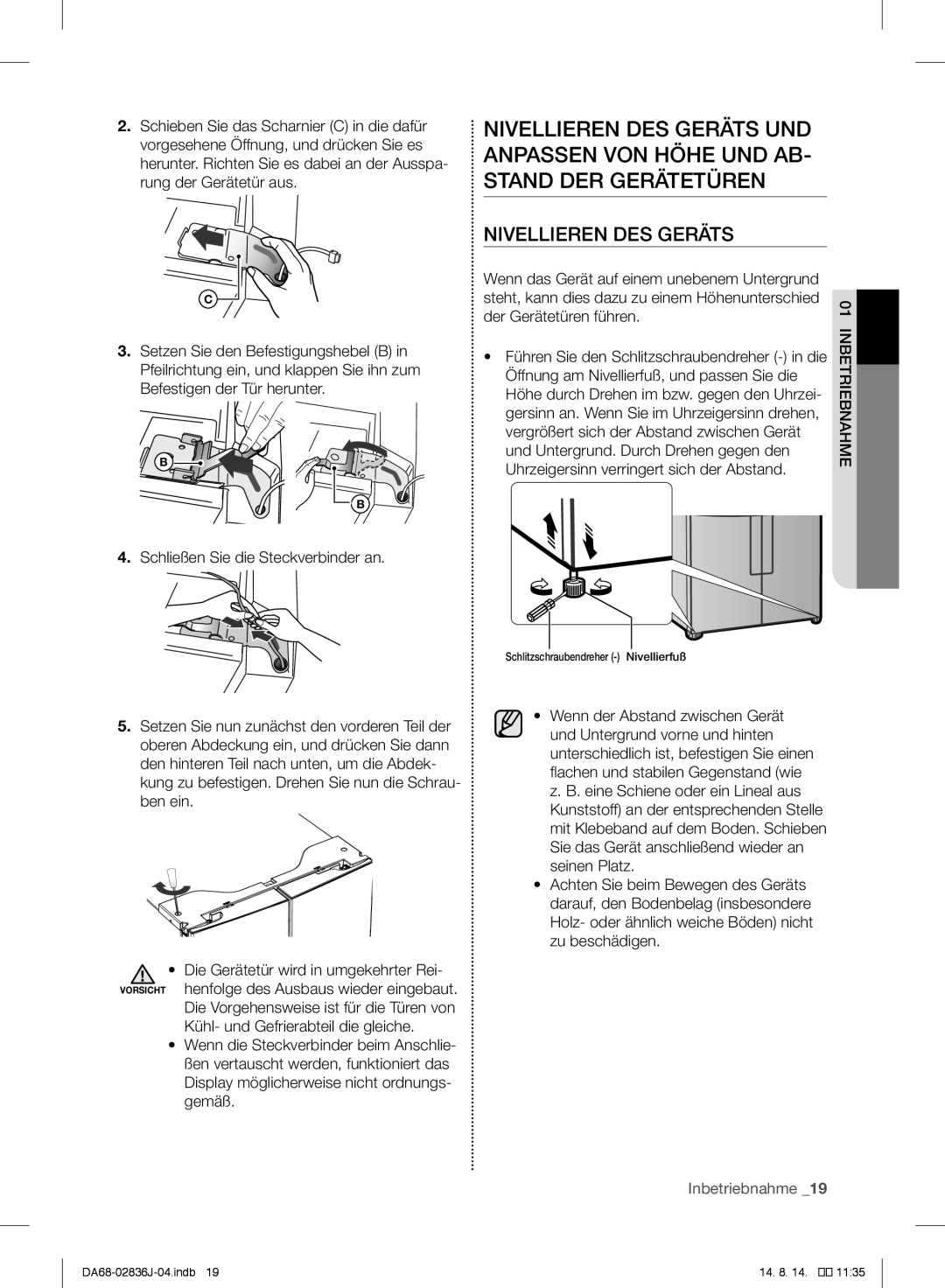 Samsung RF905VCLASL/ES manual Nivellieren DES Geräts, Höhe durch Drehen im bzw. gegen den Uhrzei 