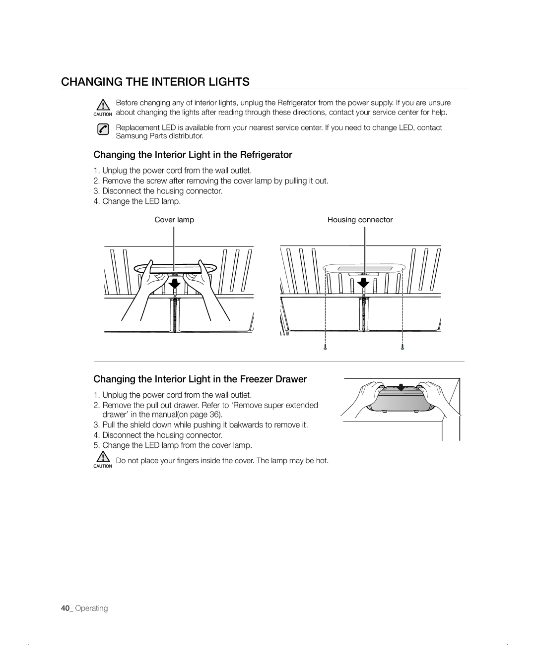 Samsung RFG237AA, RFG238AA user manual Changing the Interior LigHtS, Changing the Interior Light in the Refrigerator 