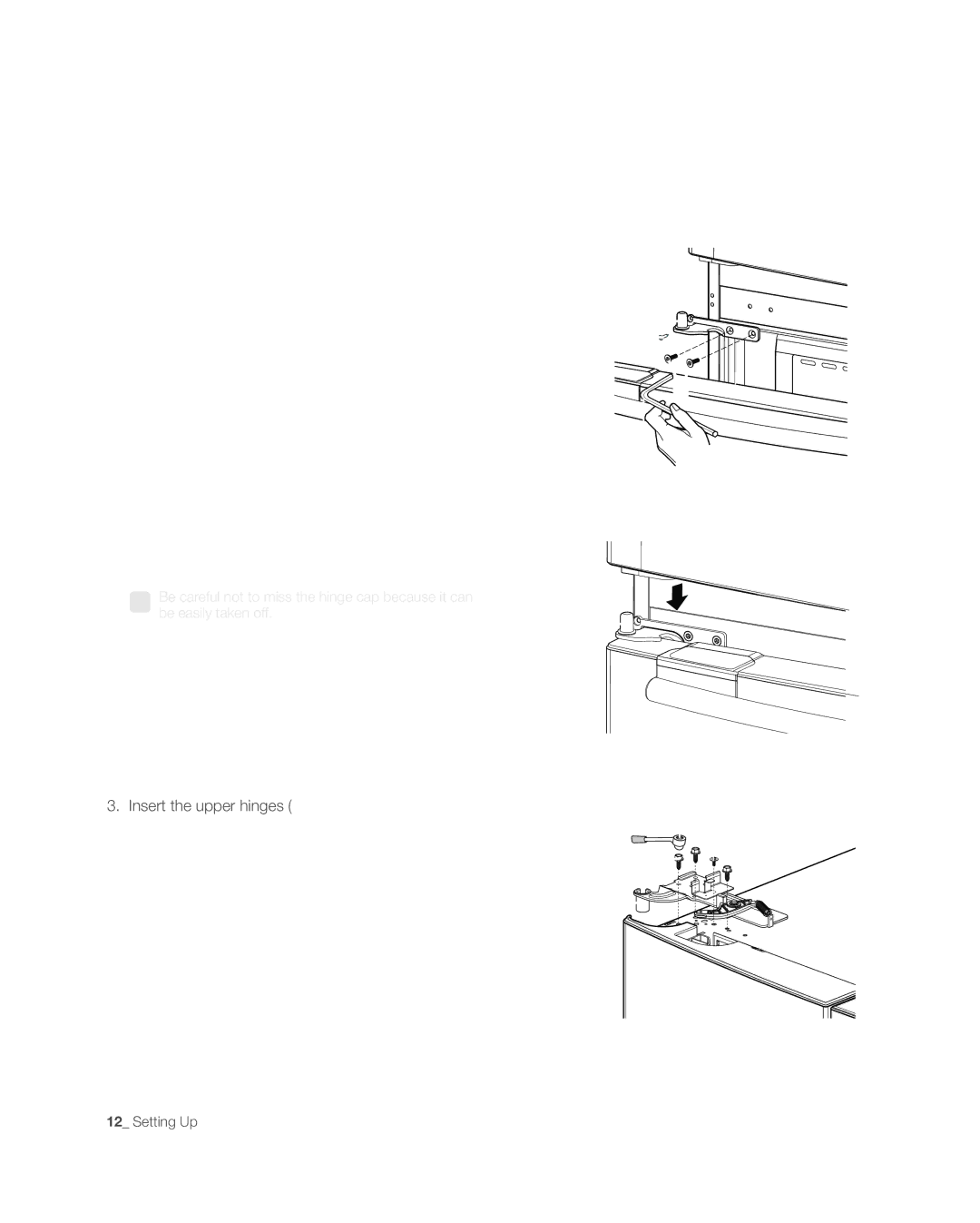 Samsung RFG237AARS, RFG237AAWP, RFG237AABP user manual Reattaching the Refrigerator Doors, Assemble the refrigerator doors 