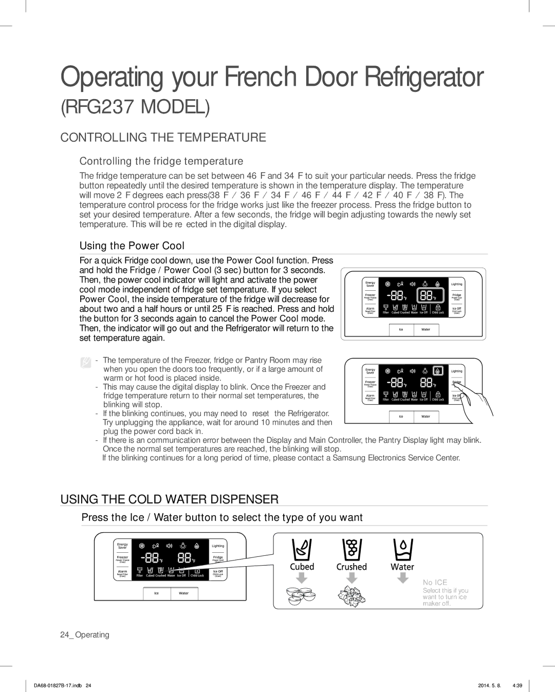 Samsung RFG237AARS, RFG237AAWP Using the Cold Water Dispenser, Controlling the fridge temperature, Using the Power Cool 