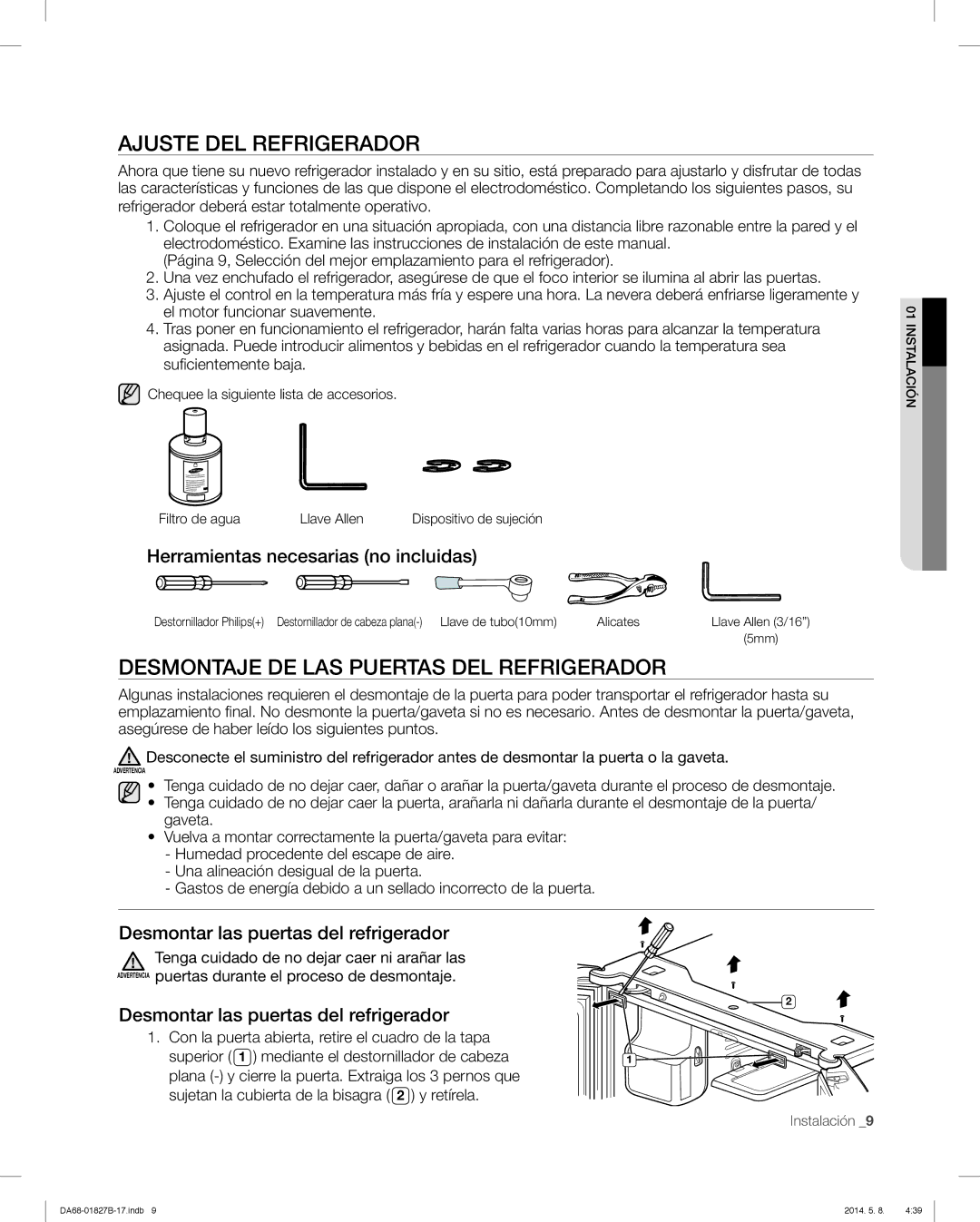 Samsung RFG237AABP, RFG237AARS, RFG237AAWP user manual Ajuste DEL Refrigerador, Desmontar las puertas del refrigerador 