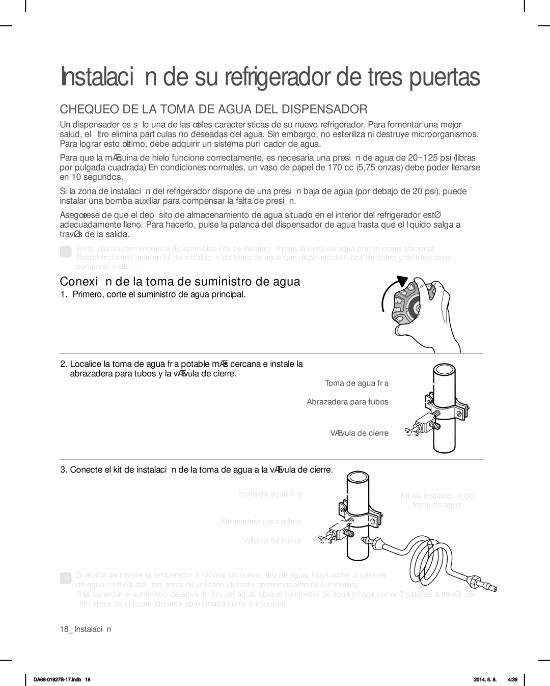 Samsung RFG237AABP, RFG237AARS Chequeo DE LA Toma DE Agua DEL Dispensador, Conexión de la toma de suministro de agua 