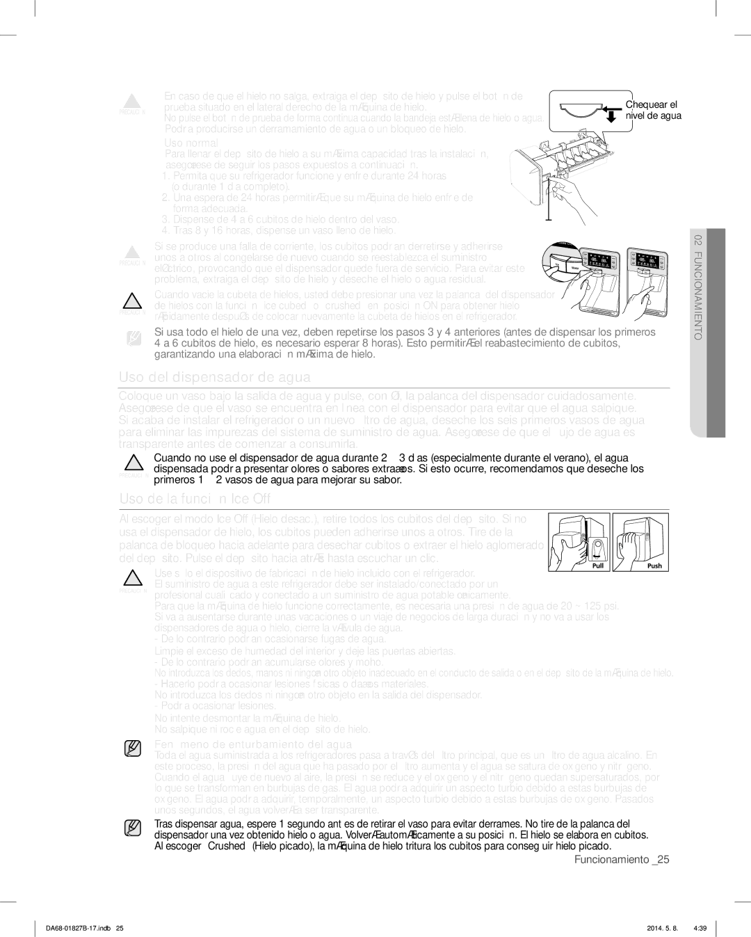 Samsung RFG237AARS, RFG237AAWP, RFG237AABP user manual Uso del dispensador de agua, Uso de la función Ice Off 