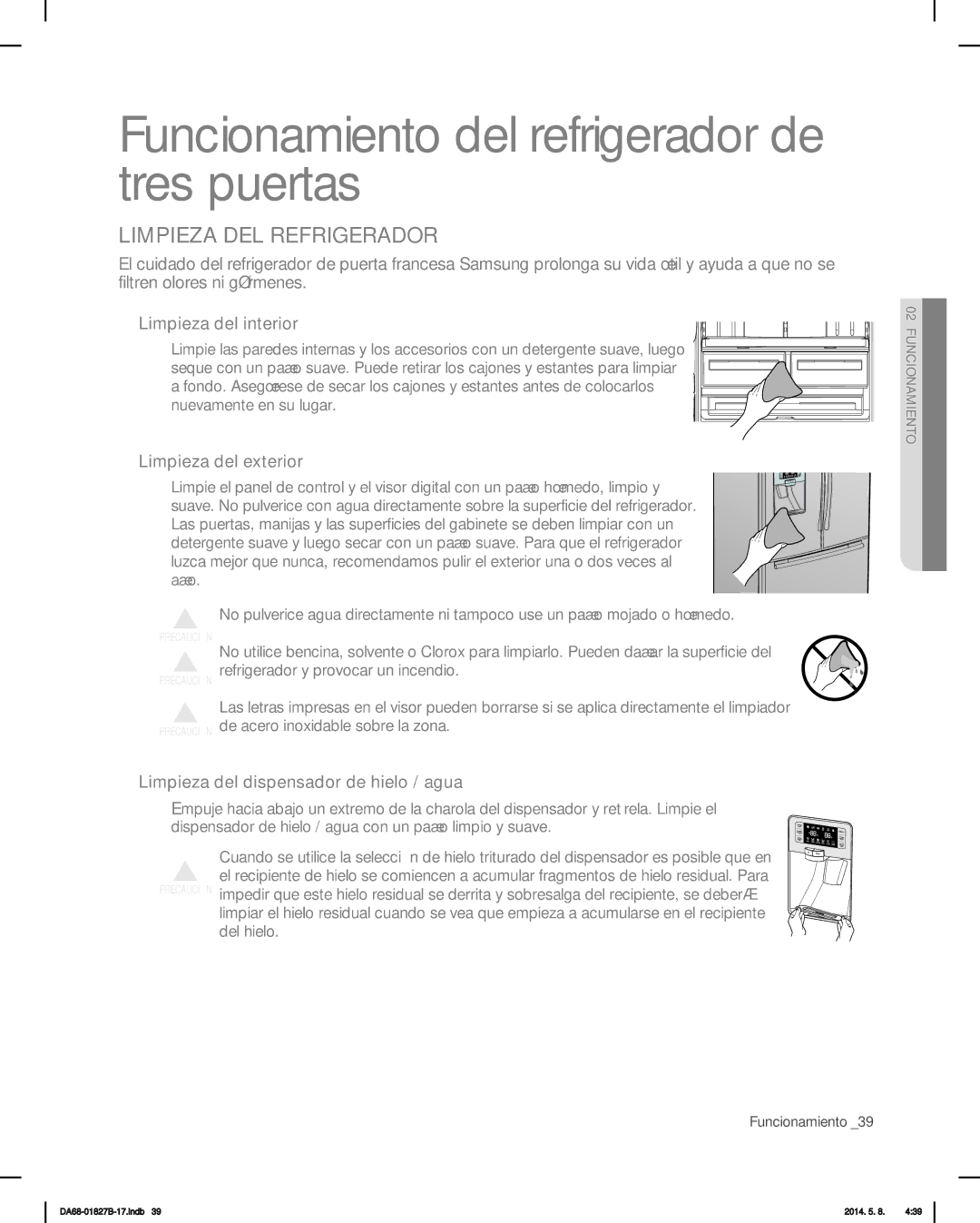 Samsung RFG237AABP, RFG237AARS, RFG237AAWP user manual Limpieza DEL Refrigerador, Limpieza del exterior 