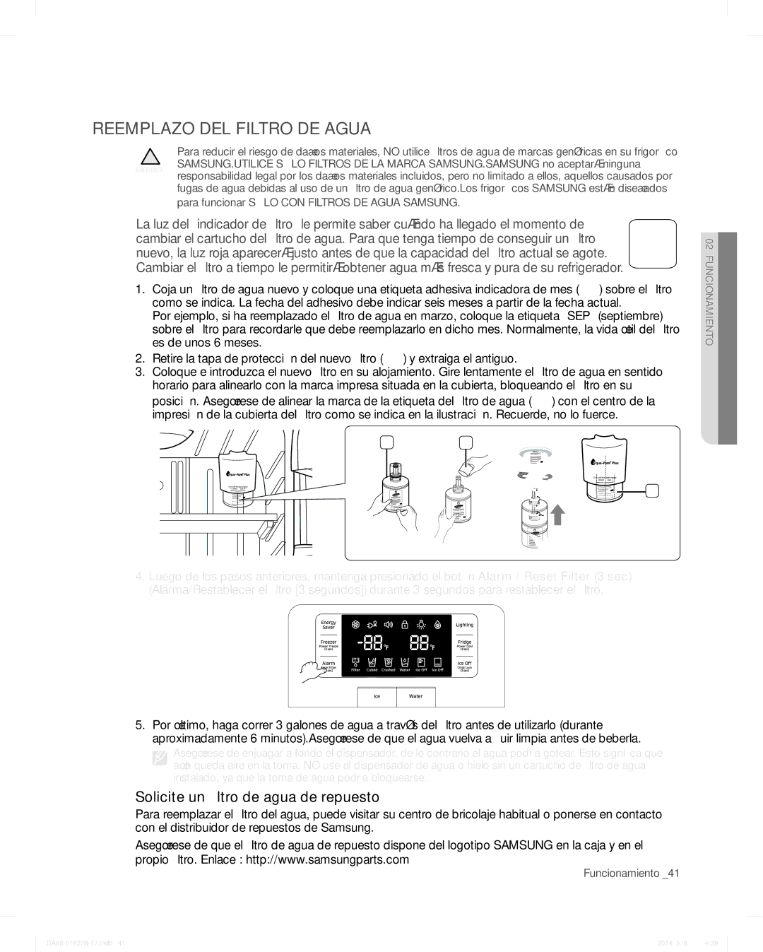 Samsung RFG237AAWP, RFG237AARS, RFG237AABP user manual Reemplazo DEL Filtro DE Agua, Solicite un ﬁltro de agua de repuesto 