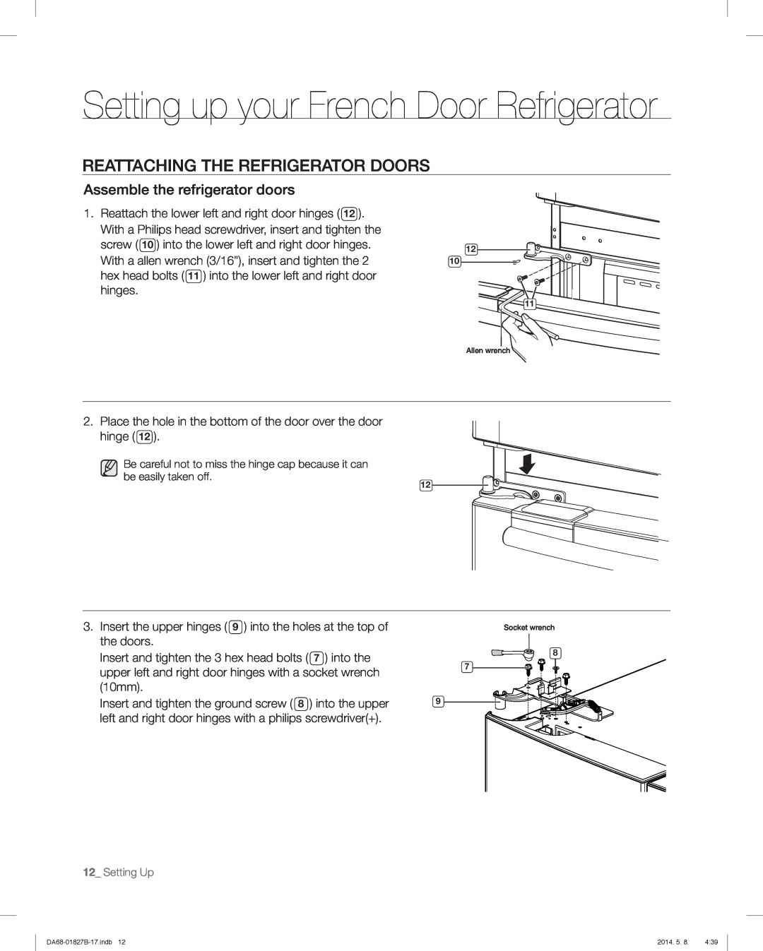 Samsung RFG237AARS, RFG237AAWP, RFG237AABP Reattaching The Refrigerator Doors, Setting up your French Door Refrigerator 