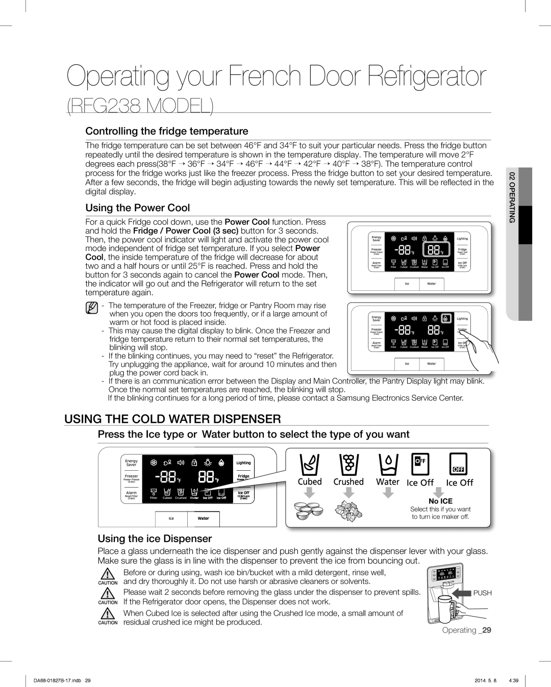 Samsung RFG237AABP, RFG237AARS Operating your French Door Refrigerator, RFG238 MODEL, Using The Cold Water Dispenser 
