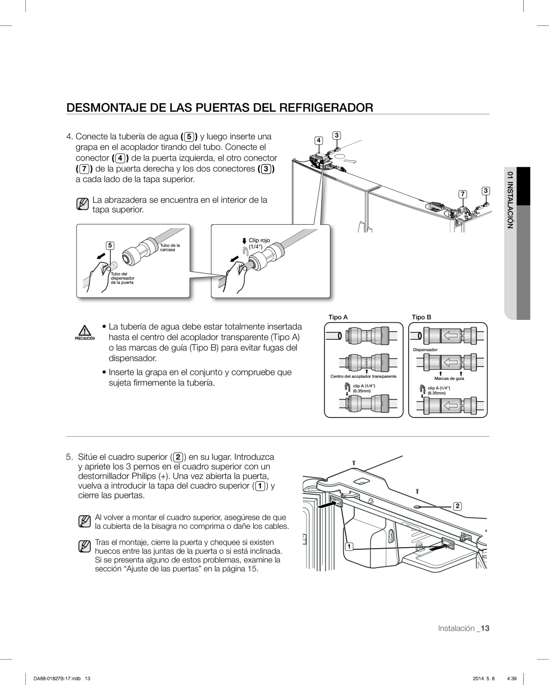 Samsung RFG237AARS, RFG237AAWP, RFG237AABP user manual Desmontaje De Las Puertas Del Refrigerador 
