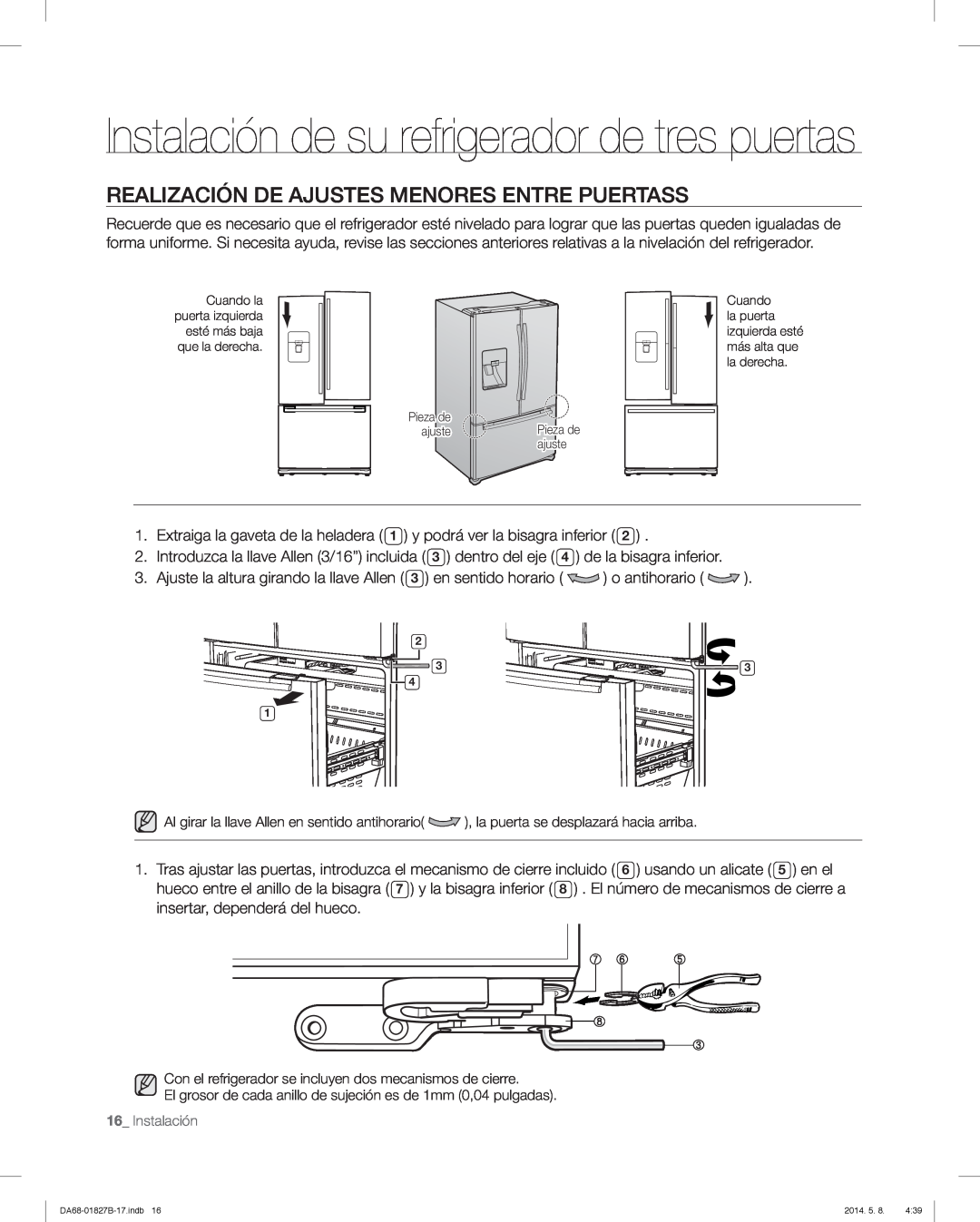 Samsung RFG237AARS Realización De Ajustes Menores Entre Puertass, Instalación de su refrigerador de tres puertas 