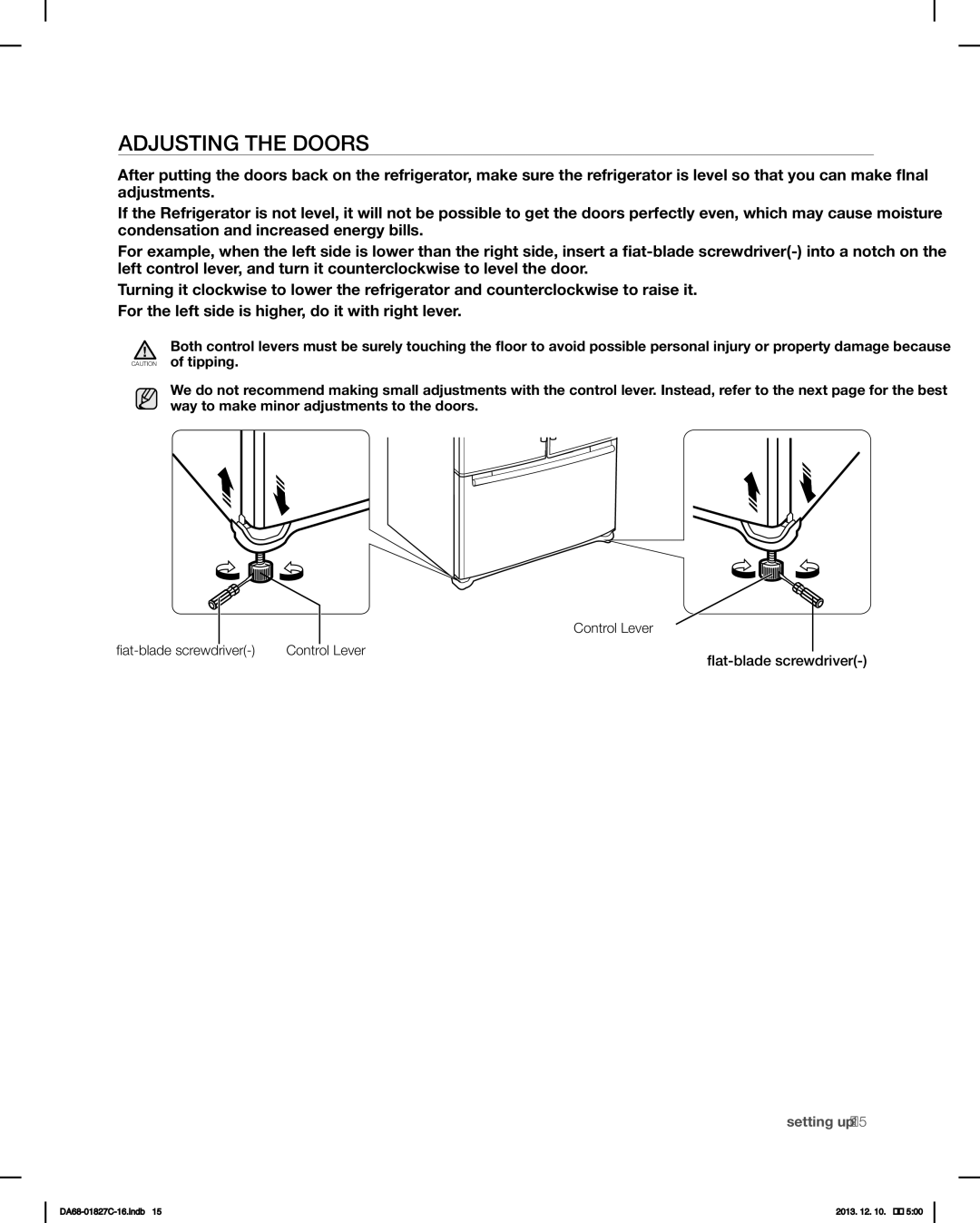 Samsung RFG237AARS user manual Adjusting the Doors 