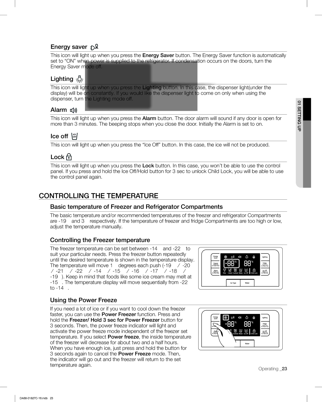 Samsung RFG237AARS user manual Controlling the Temperature 