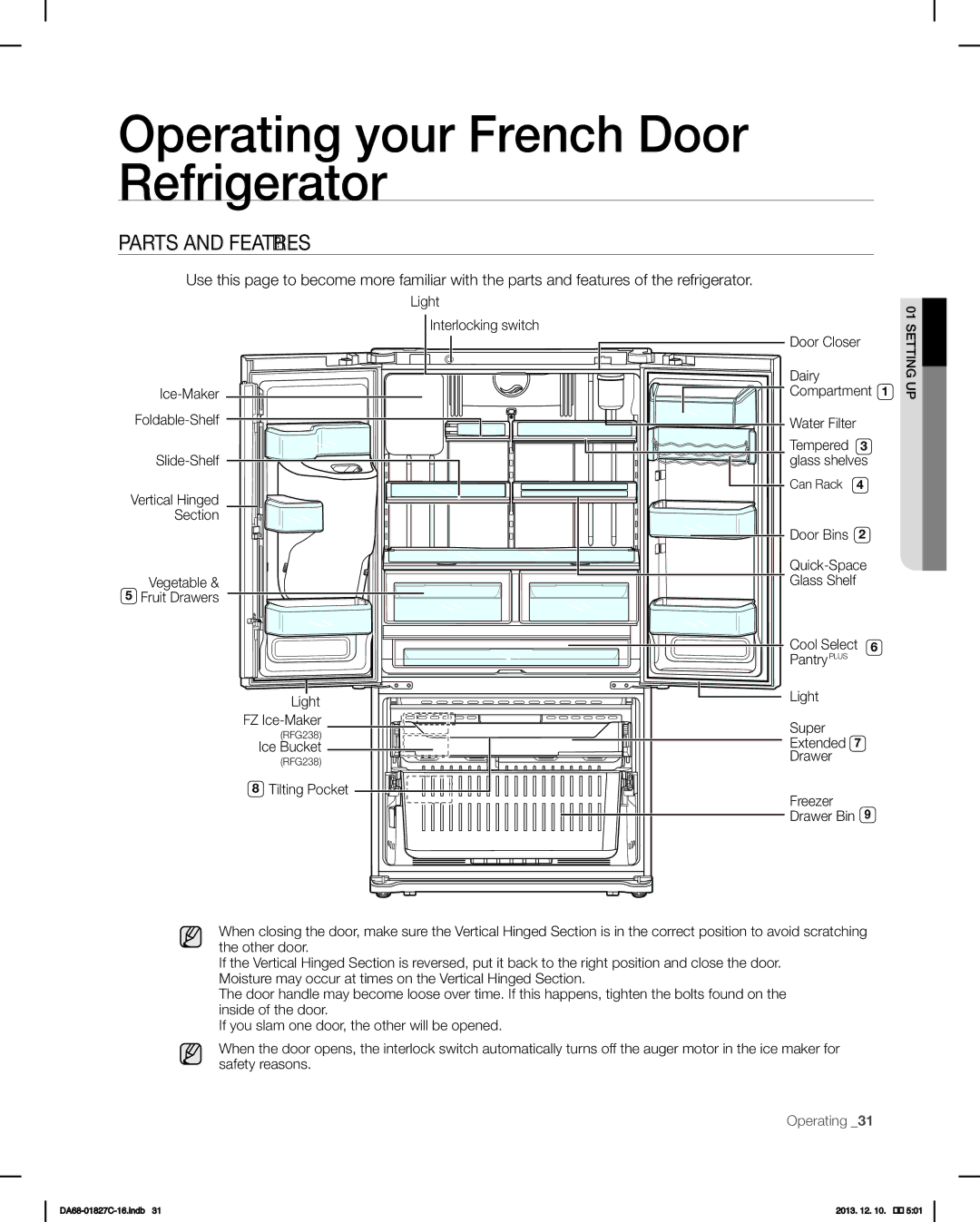 Samsung RFG237AARS user manual Parts and Features, Ice-Maker Foldable-Shelf, Compartment, Tempered 3 glass shelves 