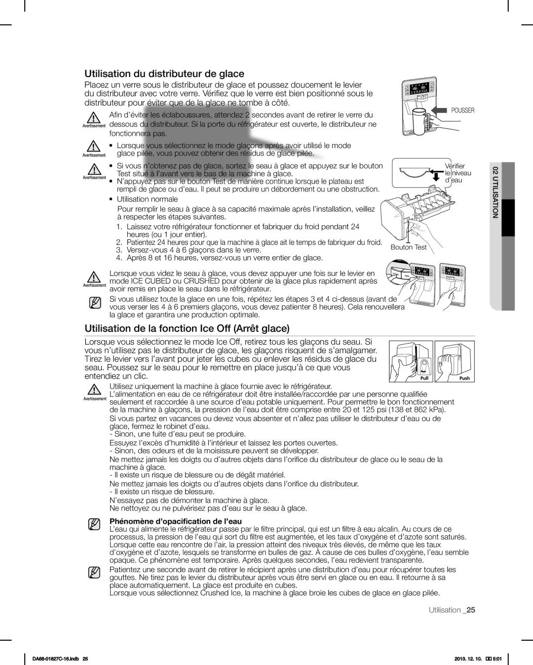 Samsung RFG237AARS user manual Utilisation du distributeur de glace, Utilisation de la fonction Ice Off Arrêt glace 