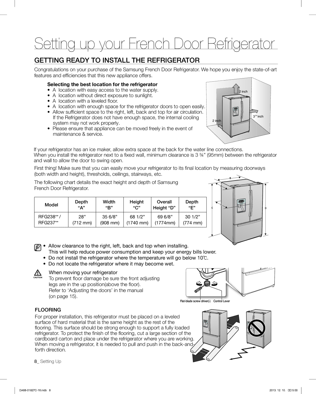 Samsung RFG237AARS Getting Ready to Install the Refrigerator, To prevent floor damage be sure the front adjusting 