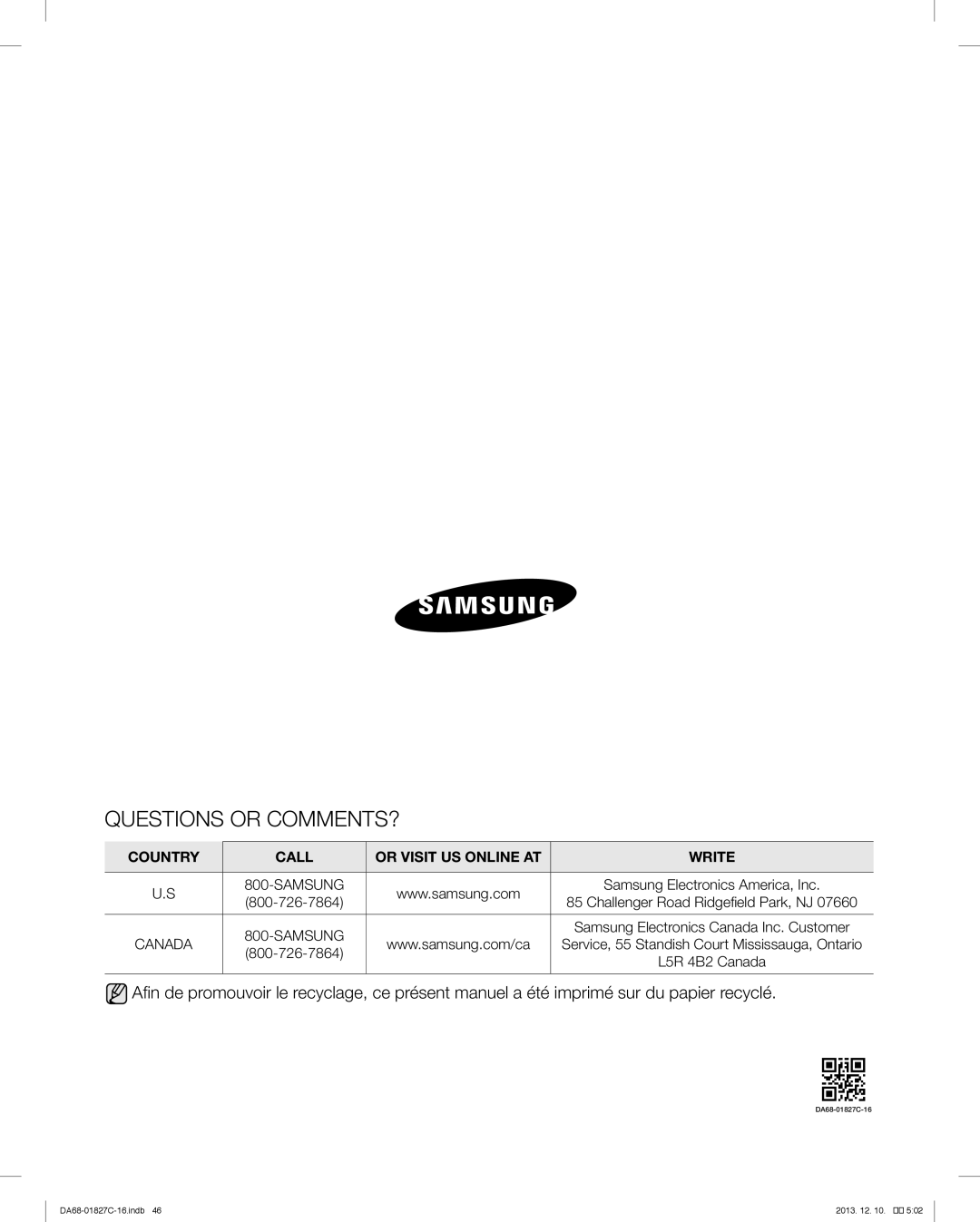 Samsung RFG237AARS user manual Samsung Electronics Canada Inc. Customer, Service, 55 Standish Court Mississauga, Ontario 