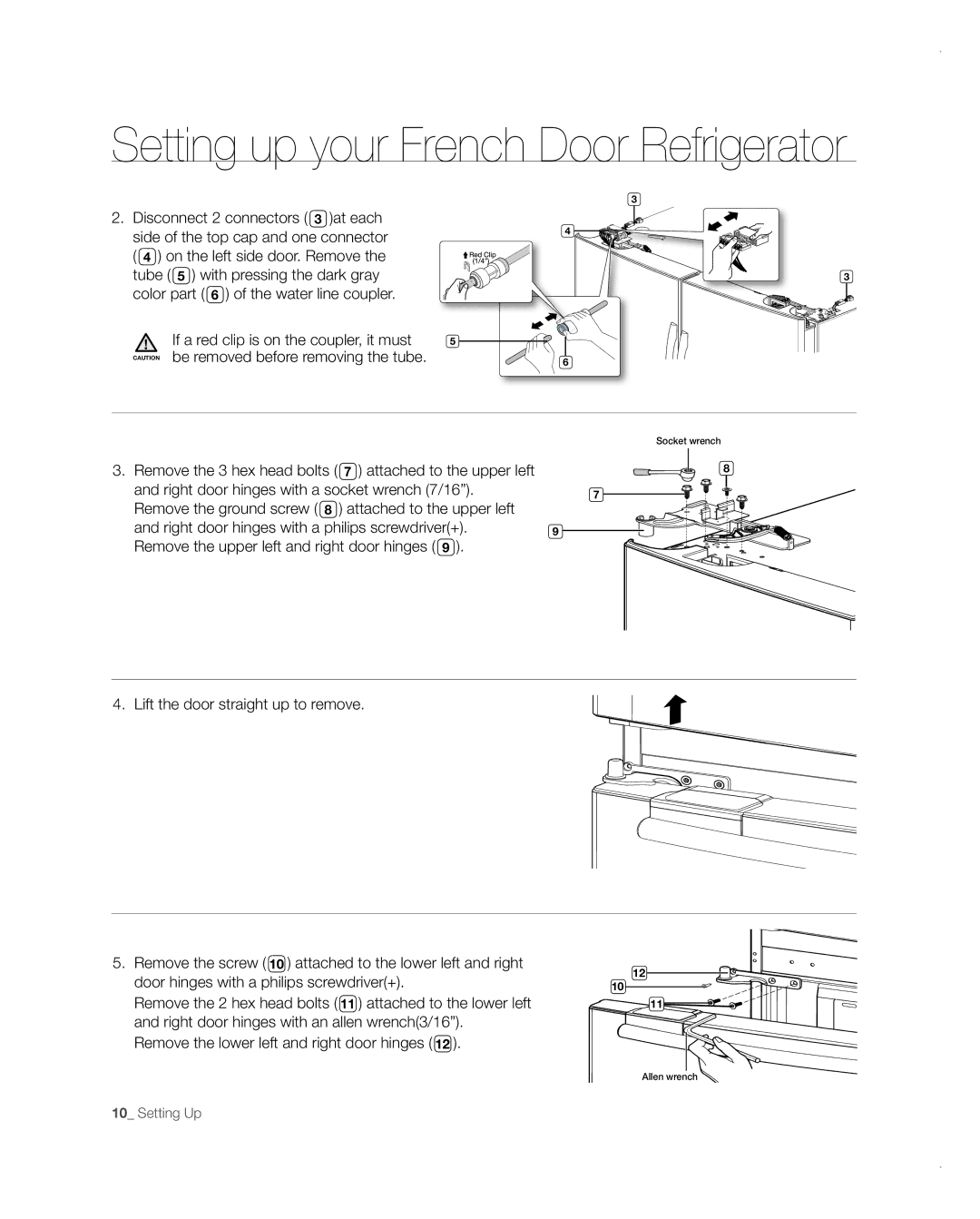 Samsung RFG237AARS user manual If a red clip is on the coupler, it must 