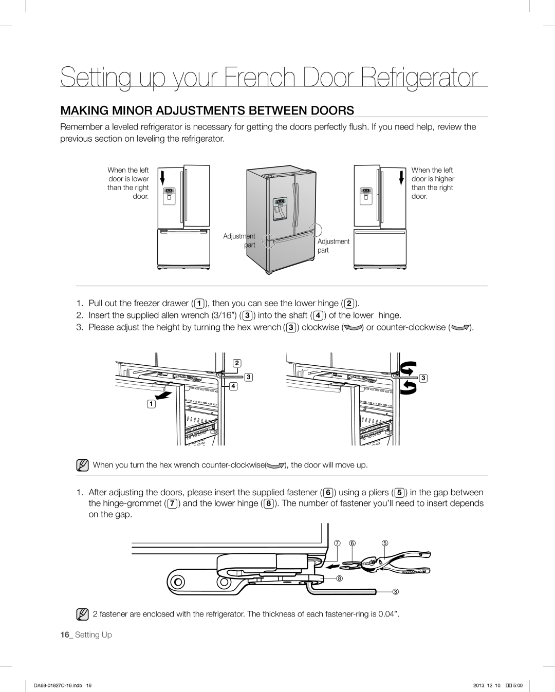 Samsung RFG237AARS Making Minor Adjustments Between Doors, Setting up your French Door Refrigerator, 16_ Setting Up 