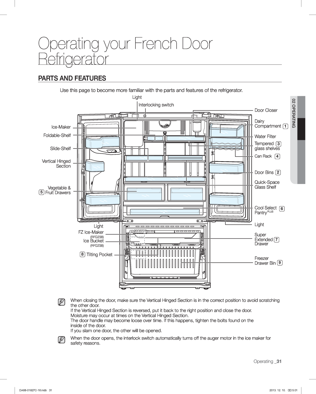 Samsung RFG237AARS user manual Parts And Features, Operating your French Door Refrigerator 