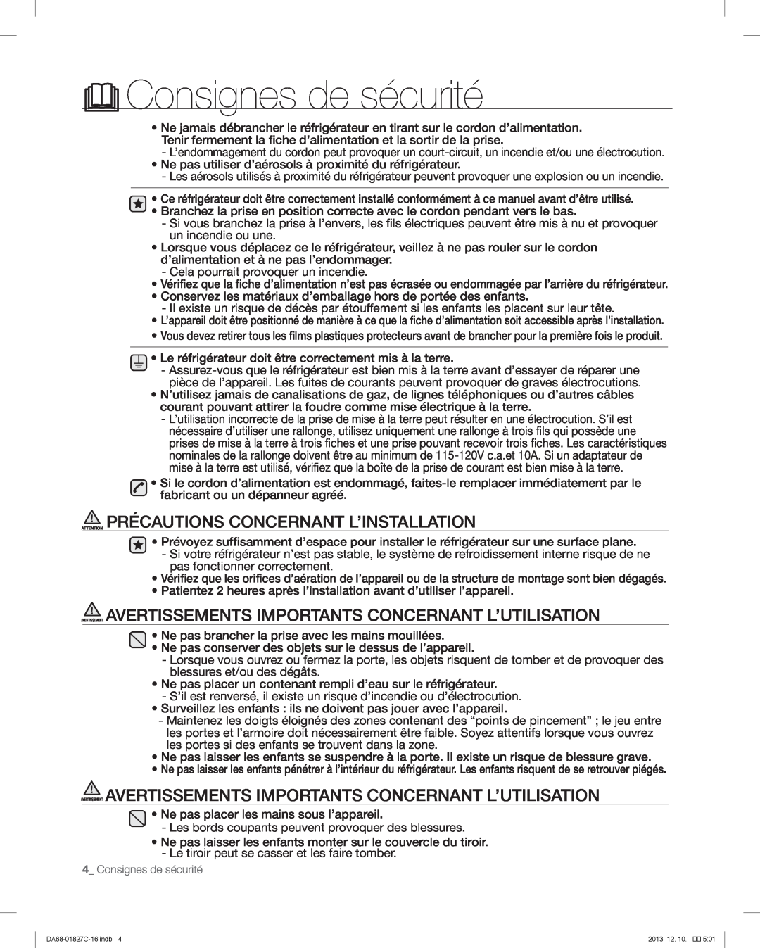 Samsung RFG237AARS user manual Attention Précautions Concernant L’Installation, Consignes de sécurité 