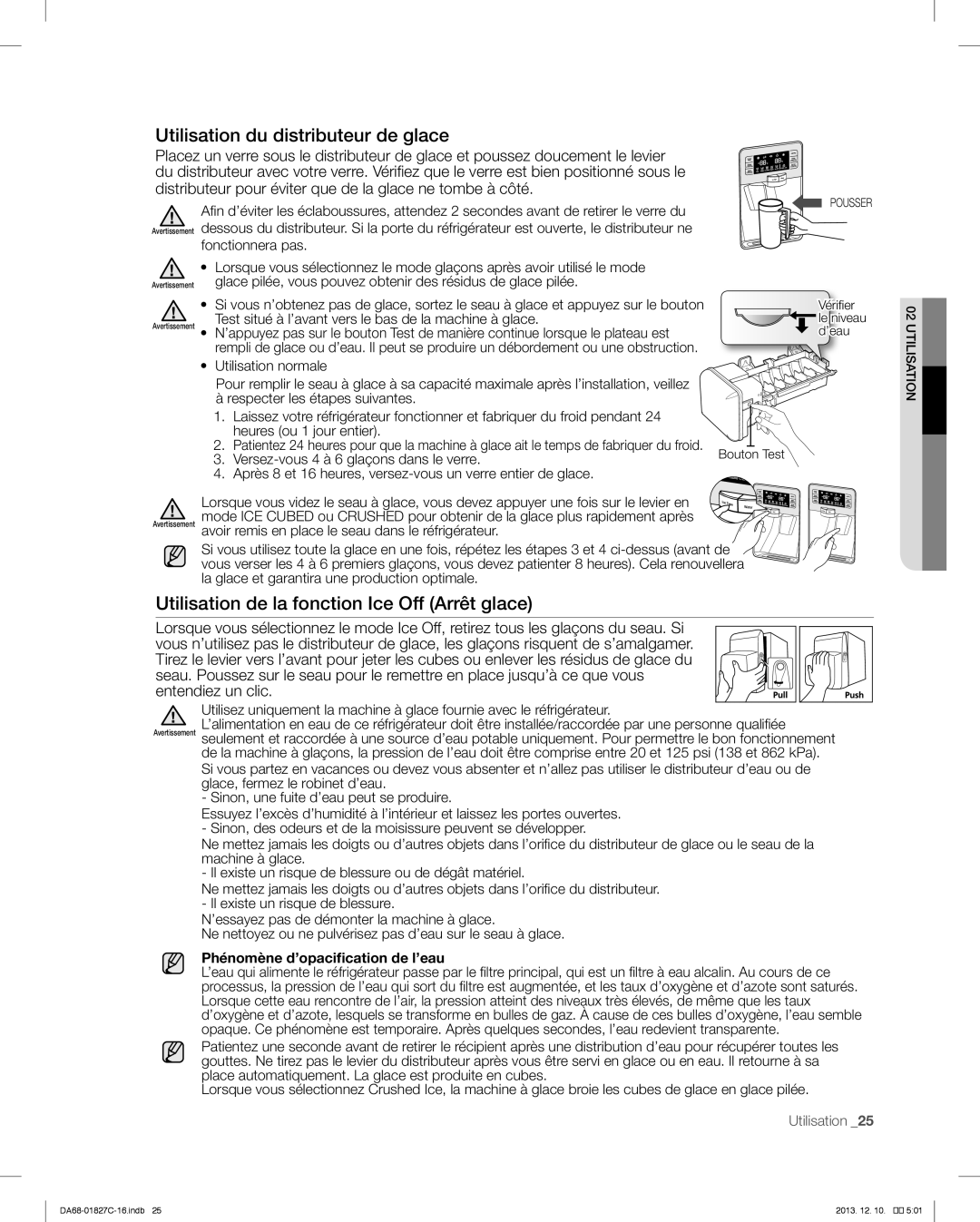 Samsung RFG237AARS user manual Utilisation du distributeur de glace, Utilisation de la fonction Ice Off Arrêt glace 