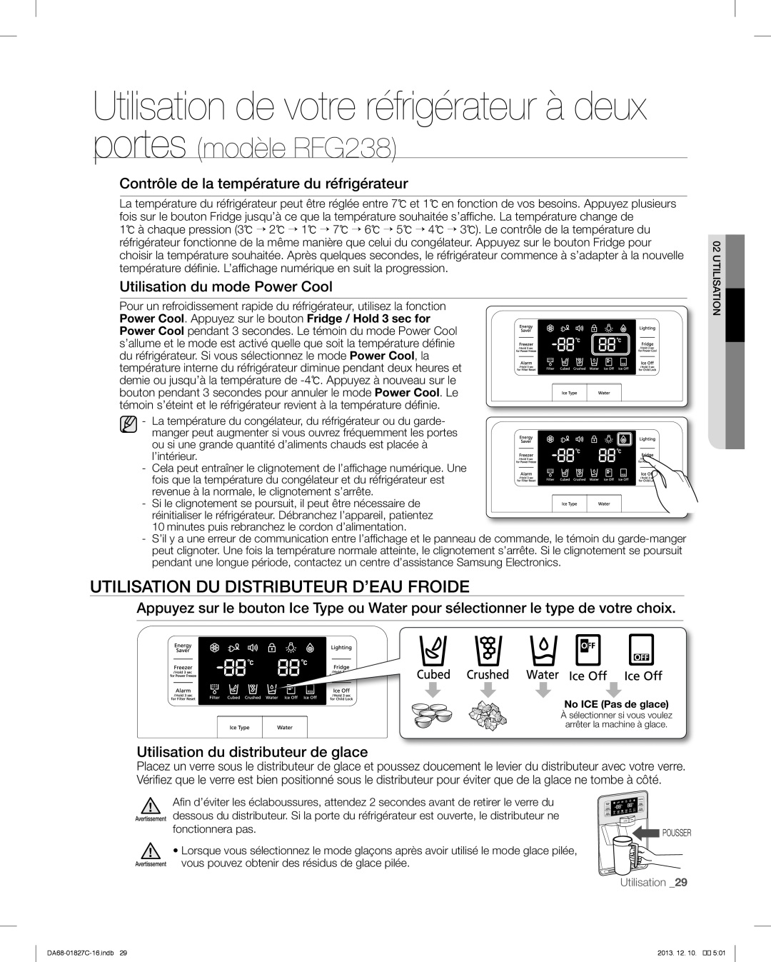 Samsung RFG237AARS user manual Utilisation de votre réfrigérateur à deux portes, Utilisation Du Distributeur D’Eau Froide 