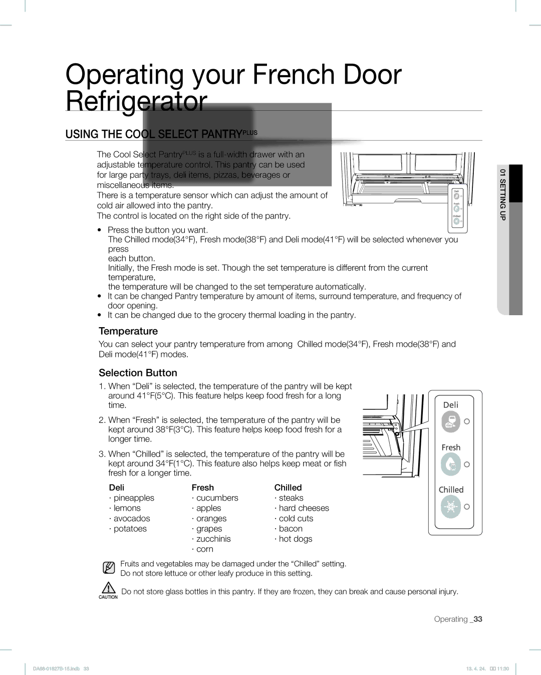 Samsung RFG237AABP, RFG237AAWP user manual Using the Cool Select Pantryplus, Temperature, Selection Button, · hard cheeses 