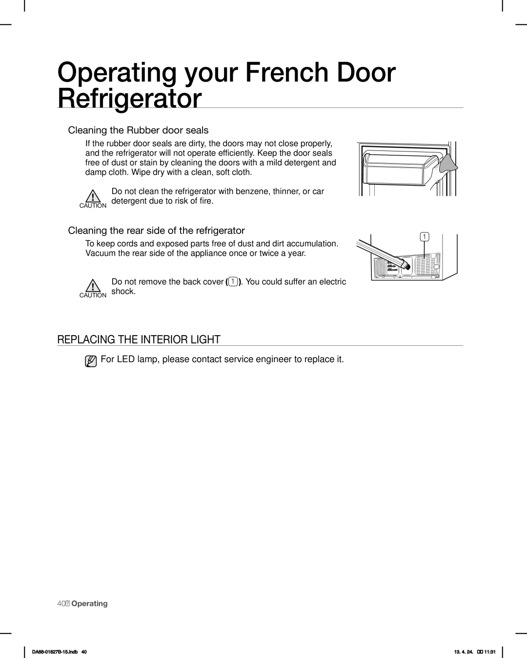 Samsung RFG237AAWP, RFG237AABP user manual Replacing the Interior Light, Cleaning the Rubber door seals 