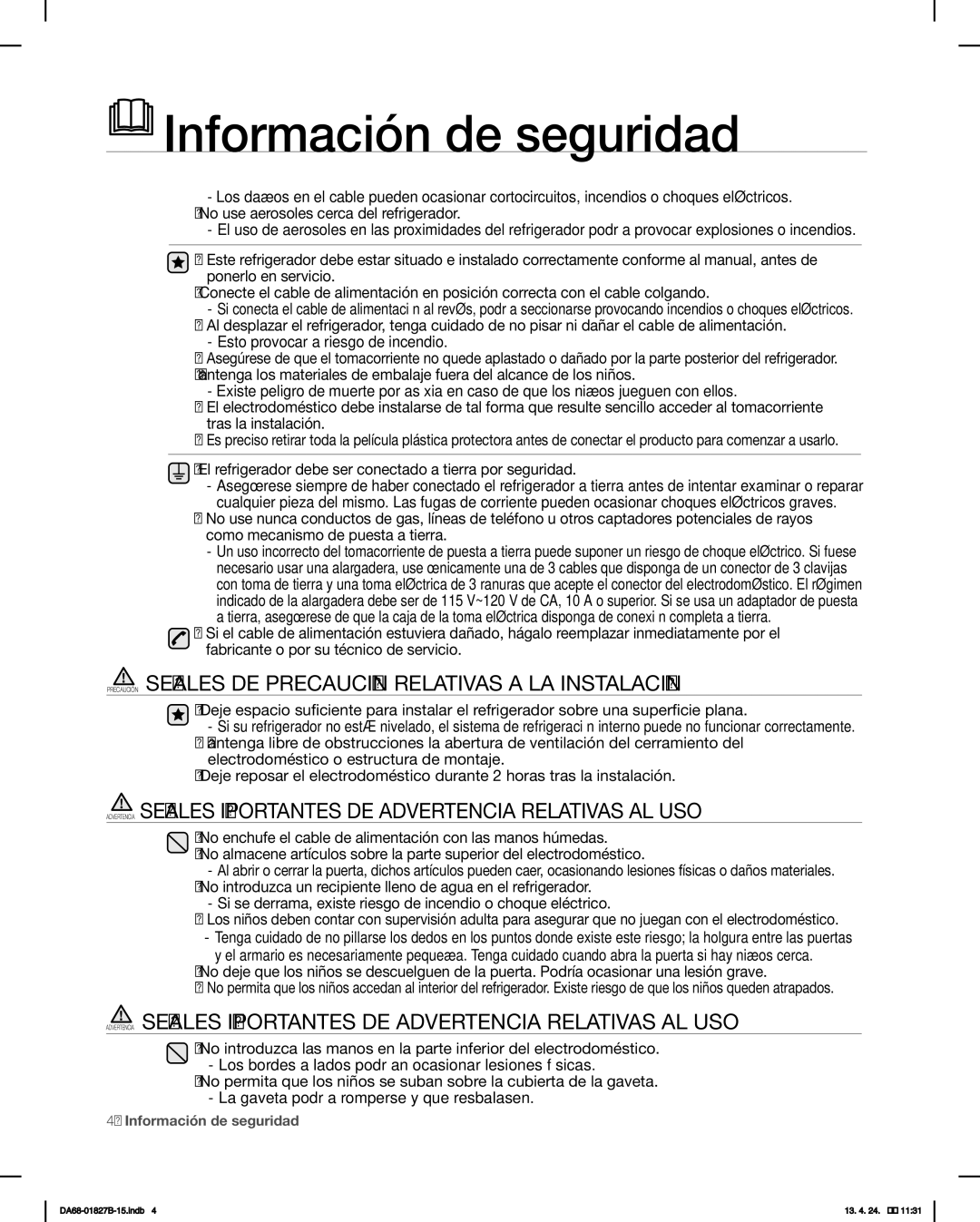 Samsung RFG237AAWP, RFG237AABP user manual Precaución Señales DE Precaución Relativas a LA Instalación 