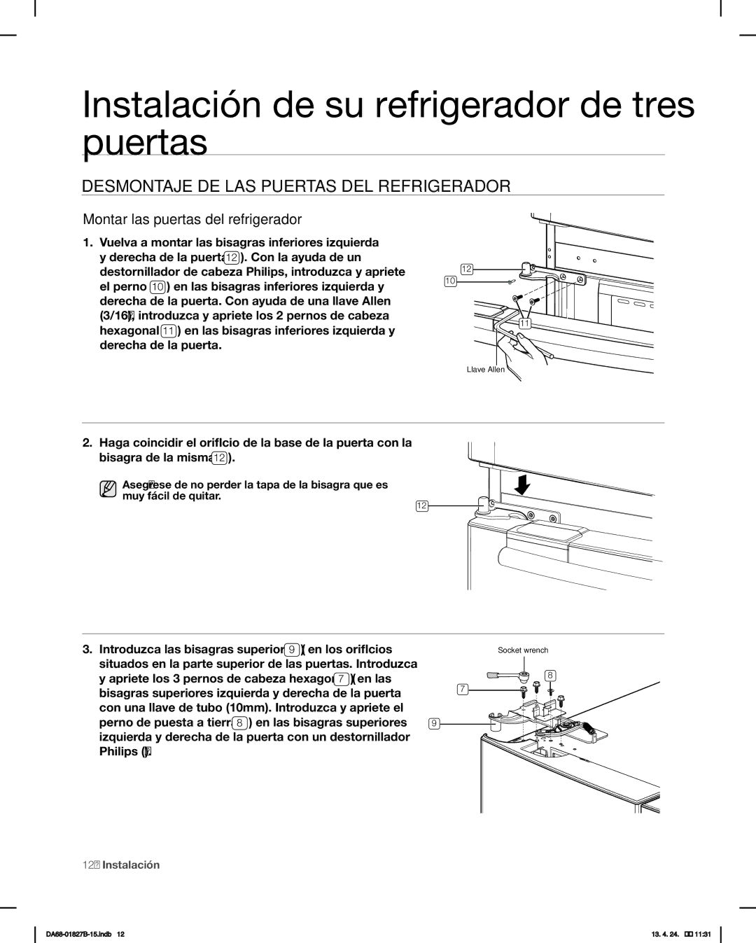 Samsung RFG237AAWP, RFG237AABP user manual Desmontaje DE LAS Puertas DEL Refrigerador, Montar las puertas del refrigerador 